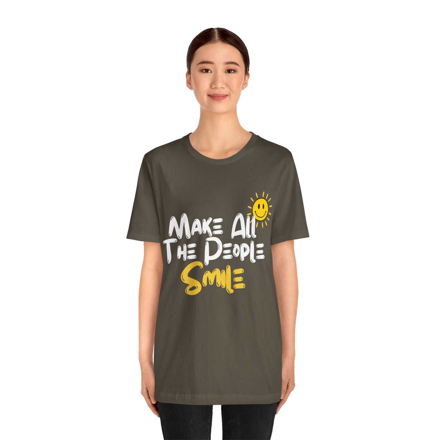 Make All the People Smile - Unisex Jersey Short Sleeve Tee