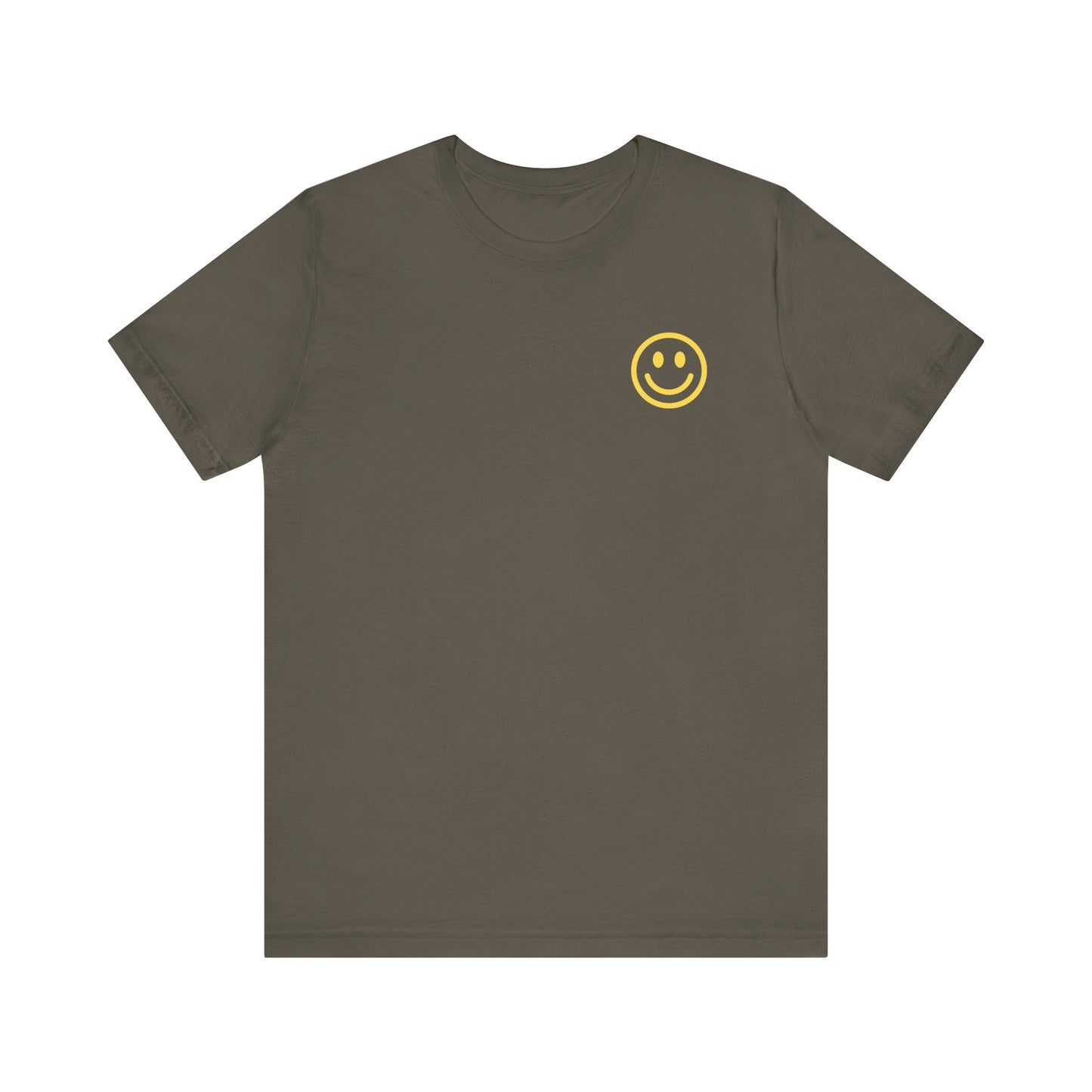 Have A Good Day - Unisex Jersey Short Sleeve Tee