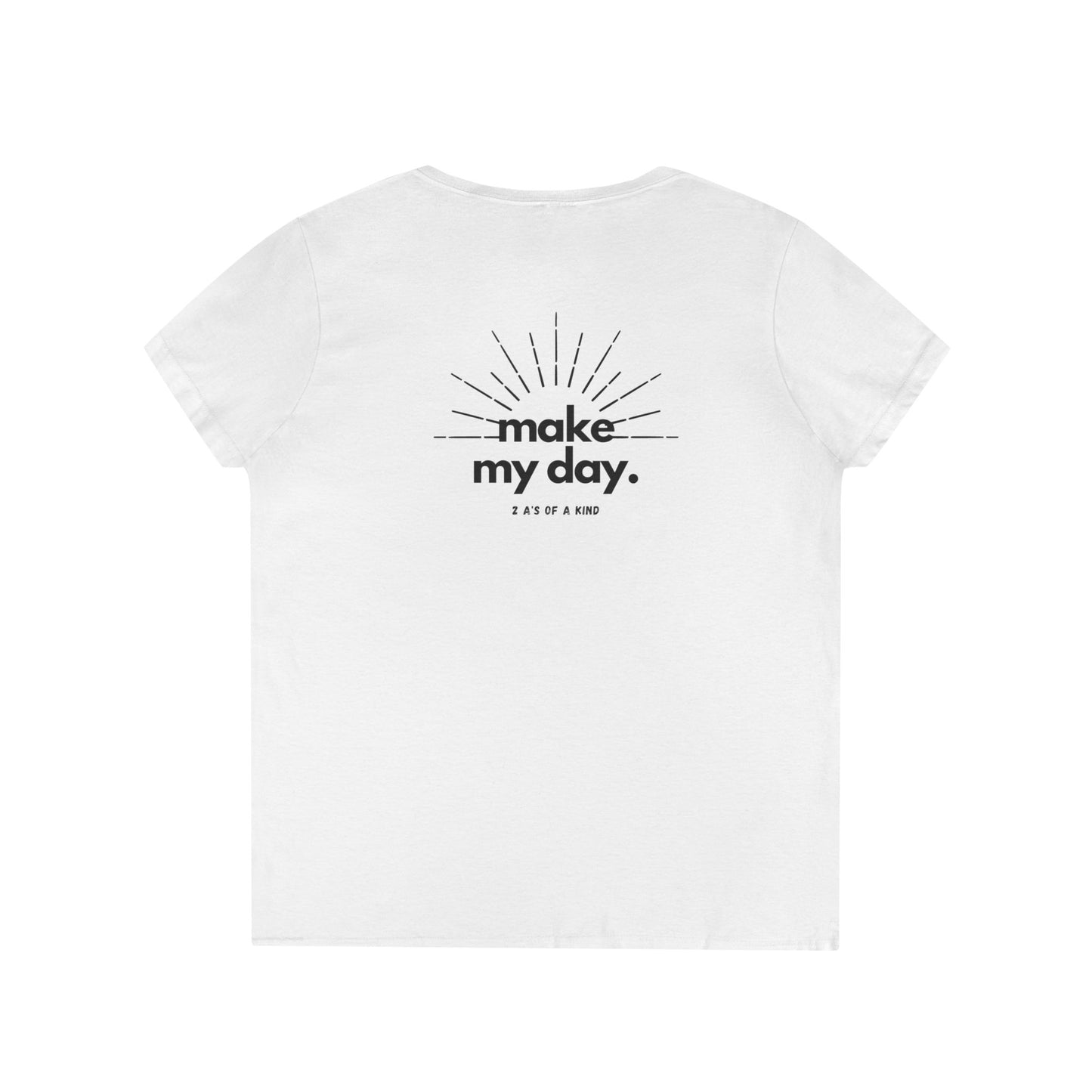 Make My Day - Women's Jersey Short Sleeve Deep V-Neck Tee