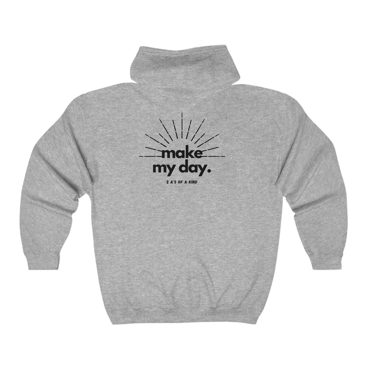 Make My Day - Unisex Heavy Blend™ Full Zip Hooded Sweatshirt