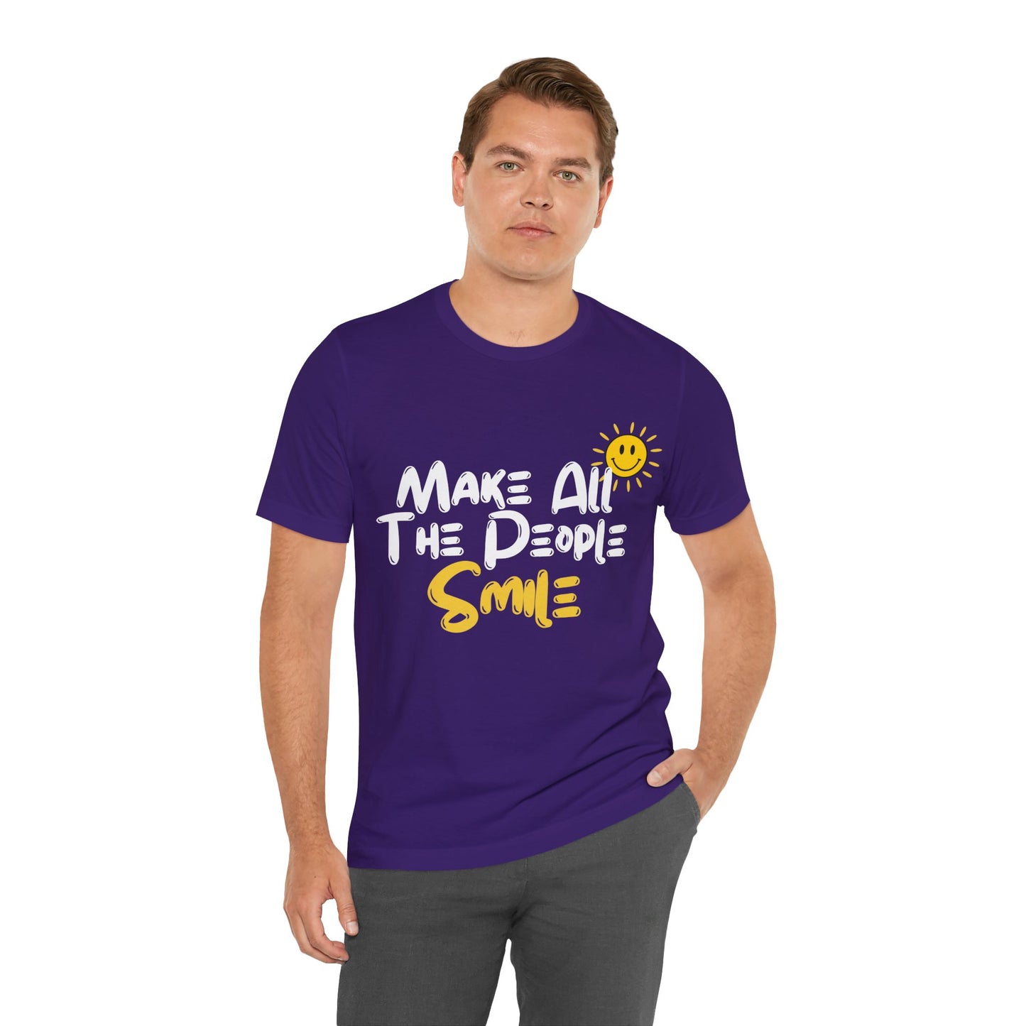 Make All the People Smile - Unisex Jersey Short Sleeve Tee