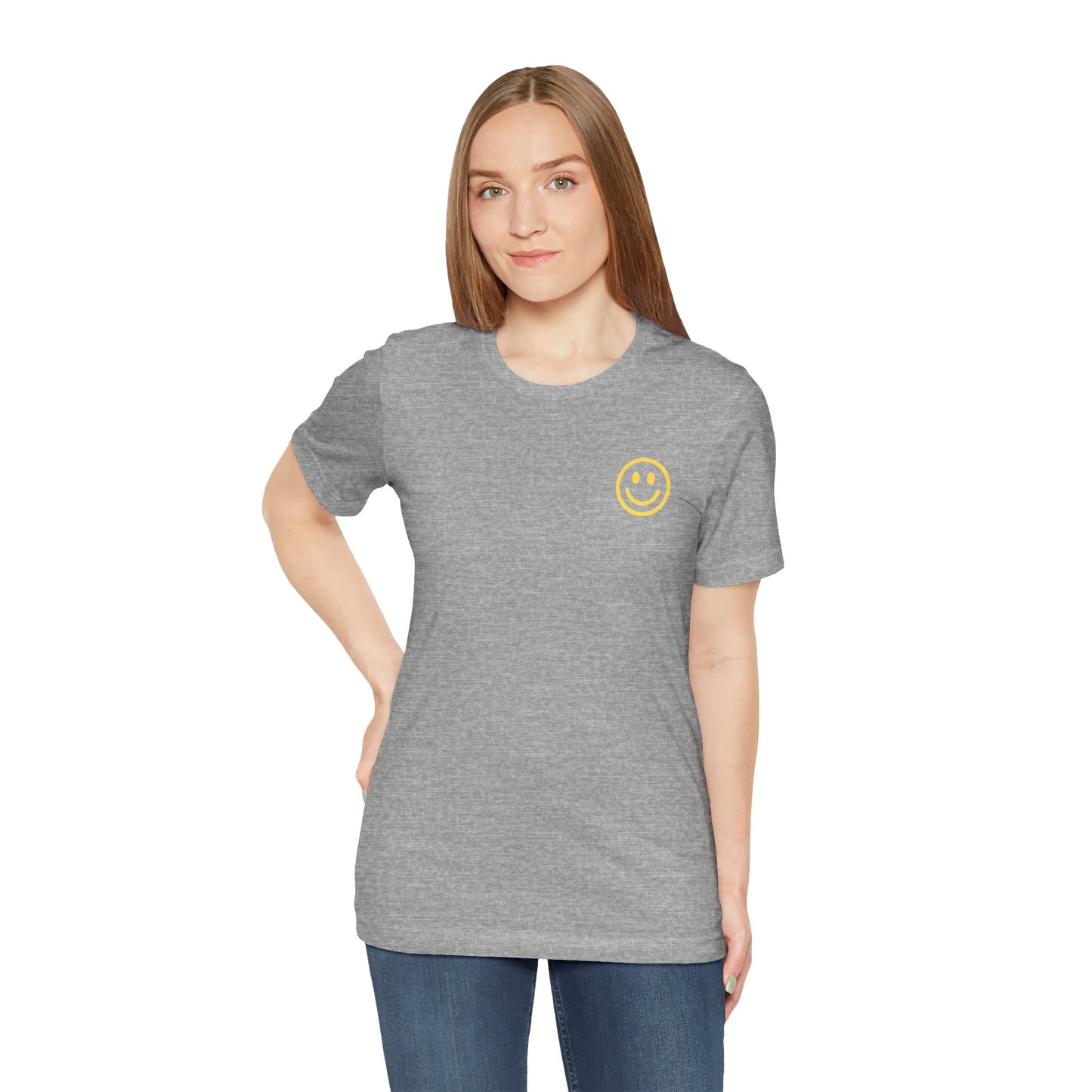 Have A Good Day - Unisex Jersey Short Sleeve Tee