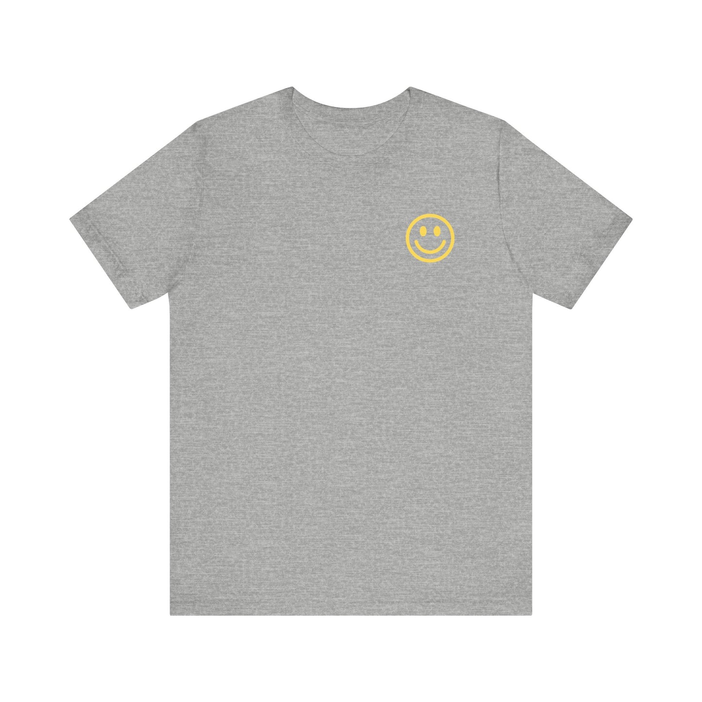 Have A Good Day - Unisex Jersey Short Sleeve Tee
