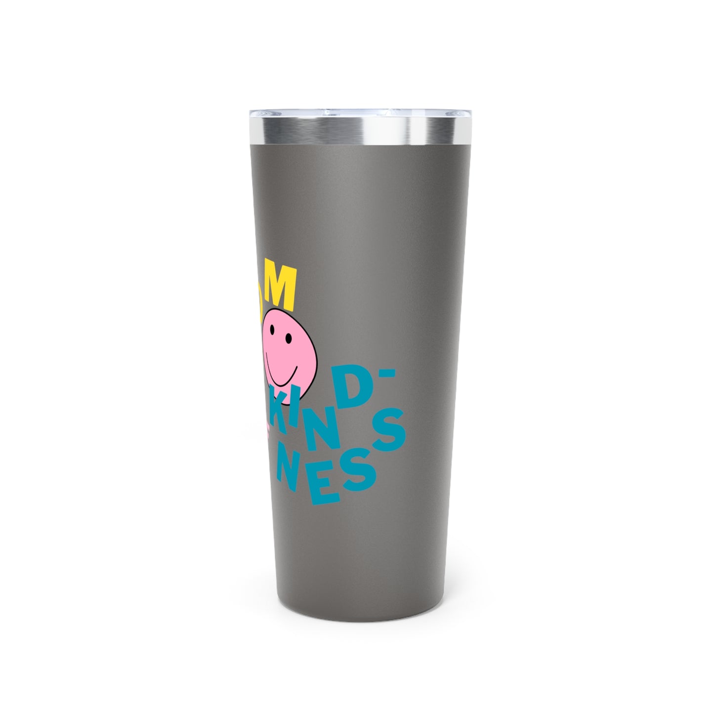 Random Acts Of Kindness- Copper Vacuum Insulated Tumbler, 22oz