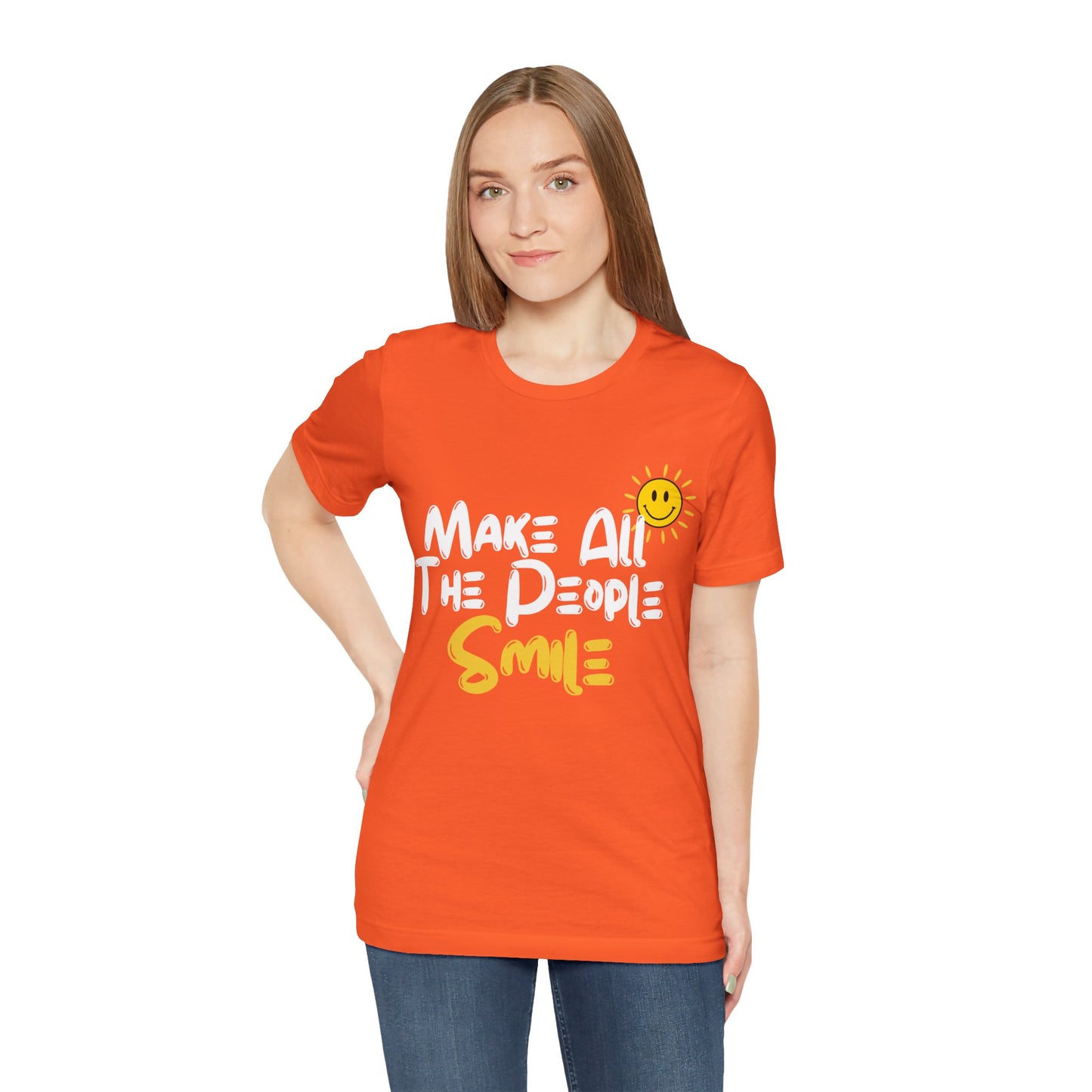 Make All the People Smile - Unisex Jersey Short Sleeve Tee