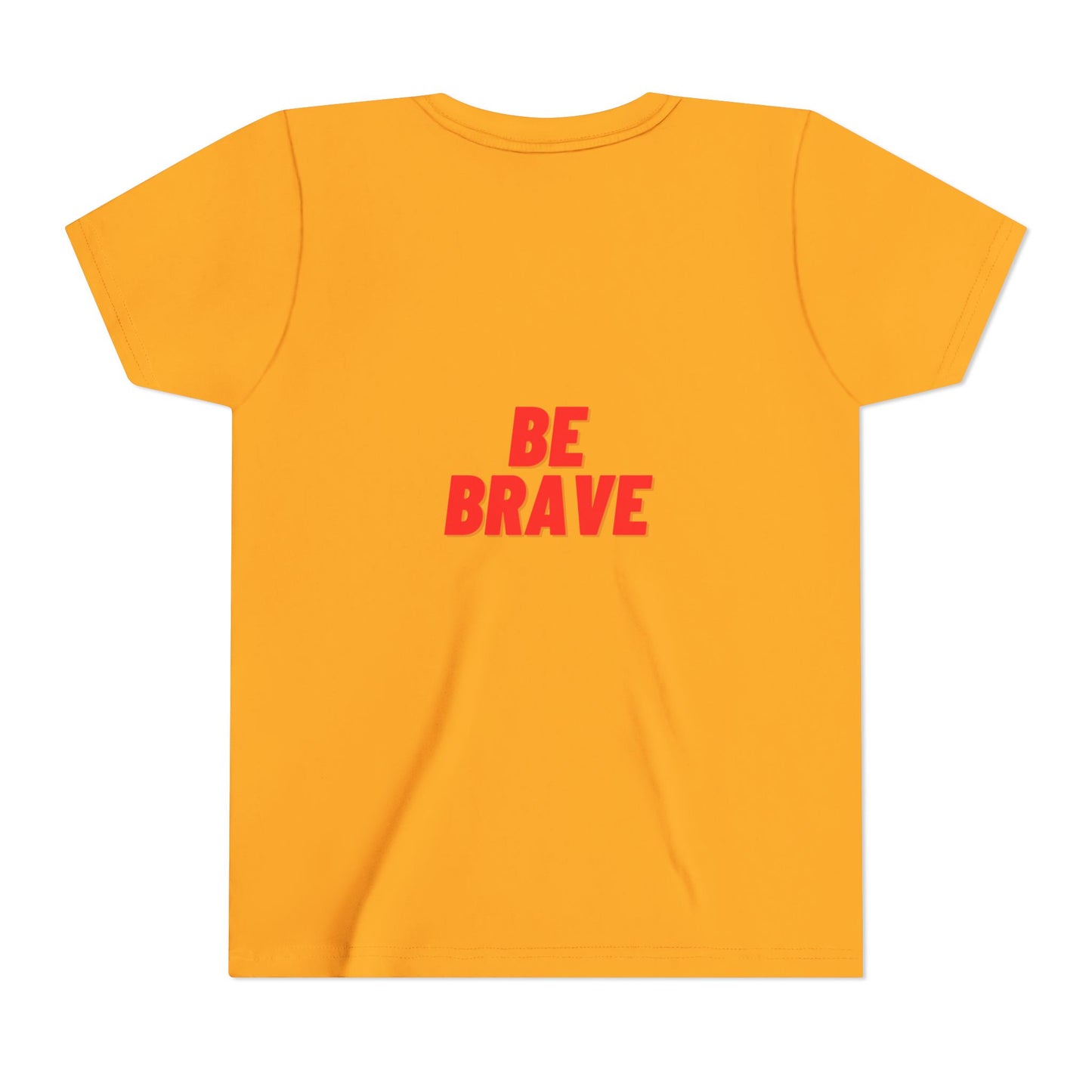 Be Brave - Youth Short Sleeve Tee