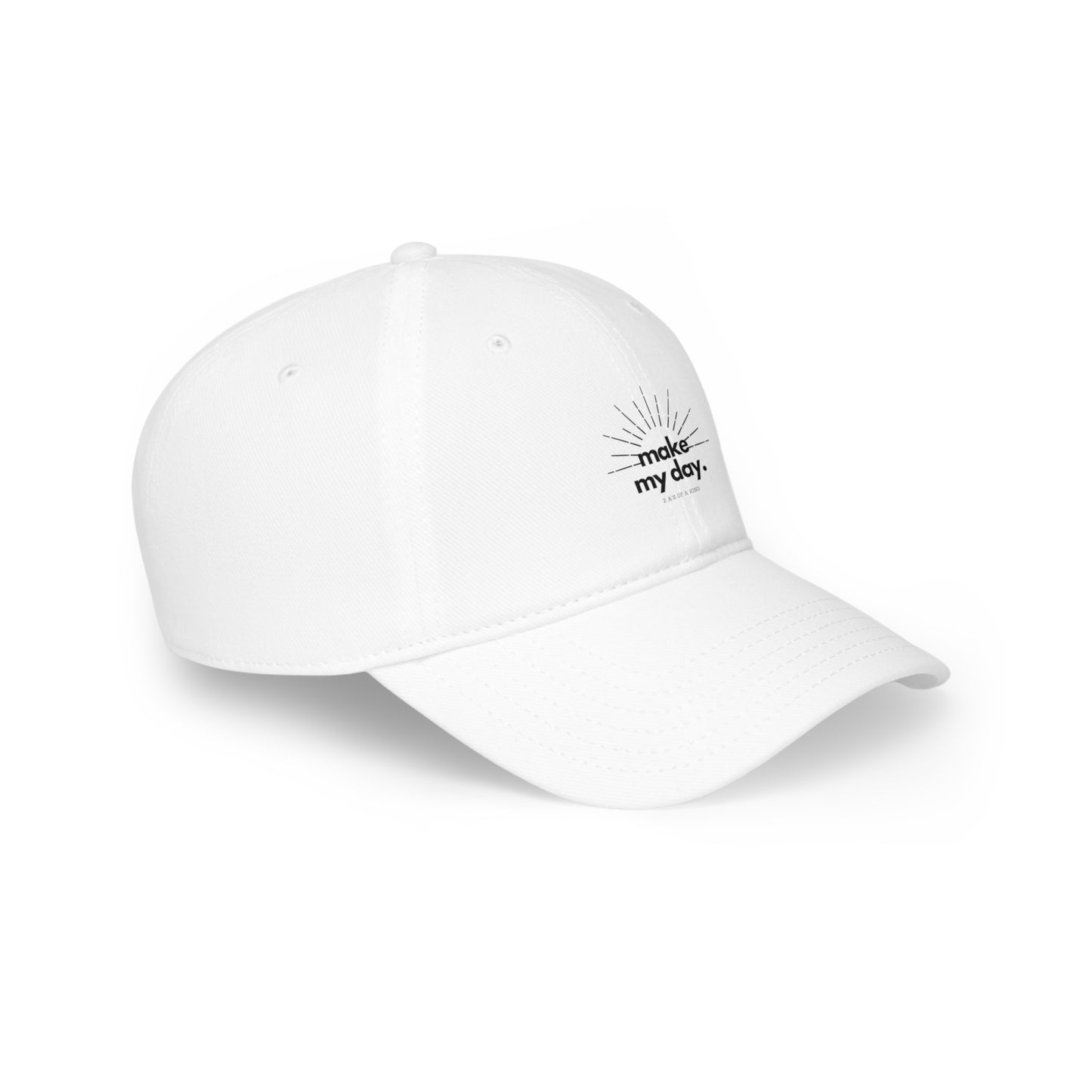 Make My Day - Low Profile Baseball Cap