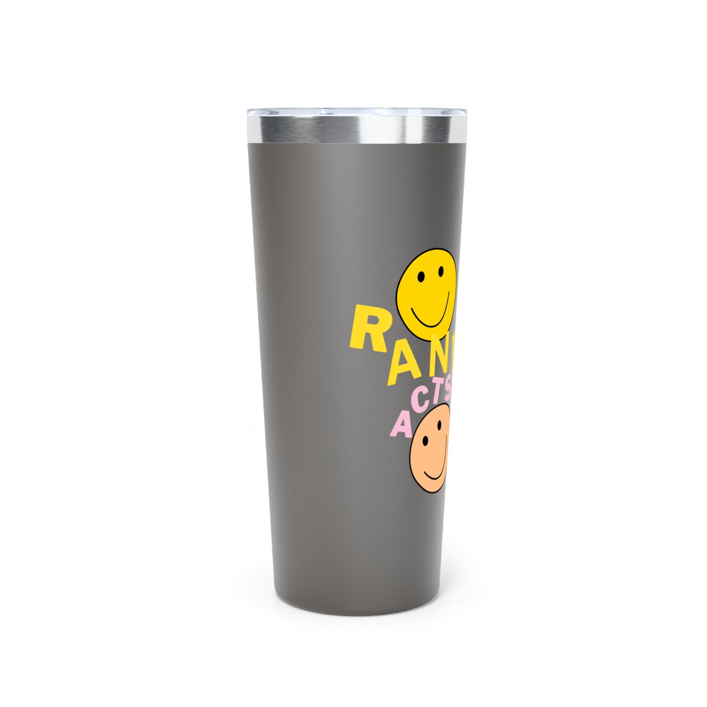 Random Acts Of Kindness- Copper Vacuum Insulated Tumbler, 22oz