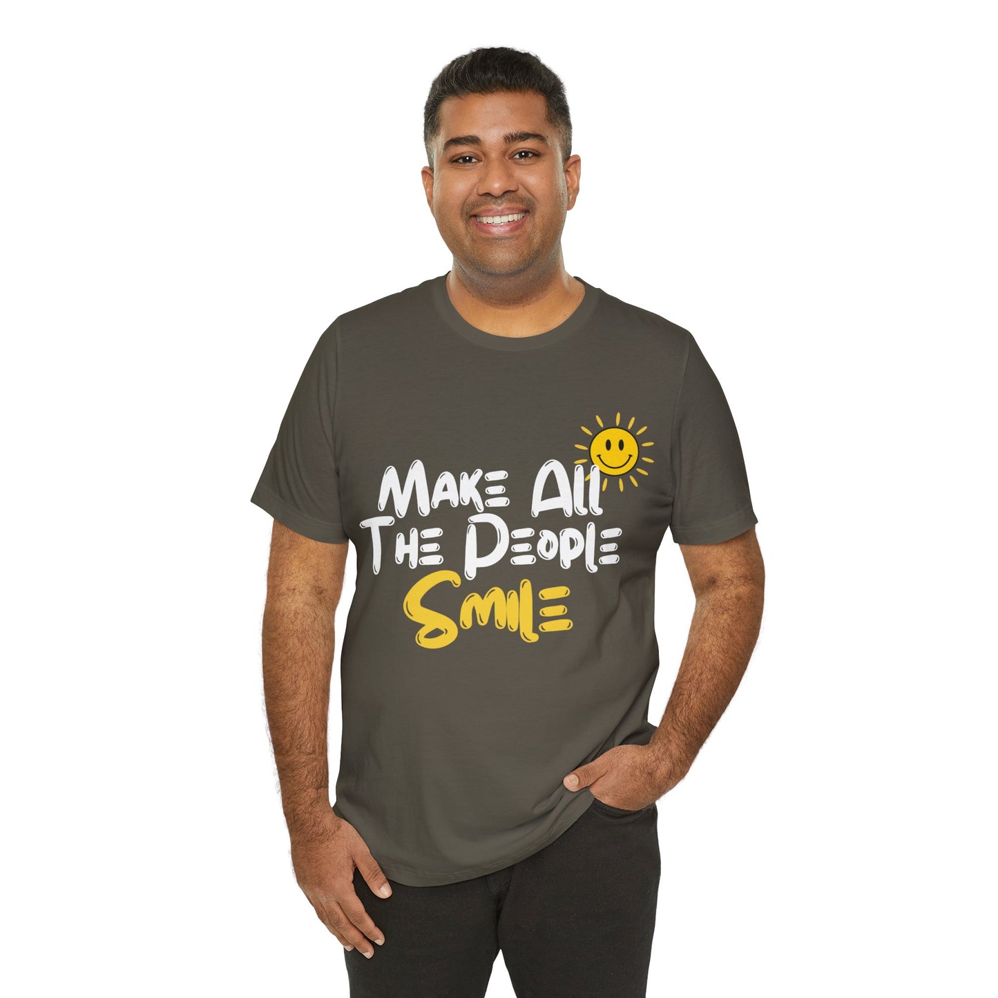 Make All the People Smile - Unisex Jersey Short Sleeve Tee