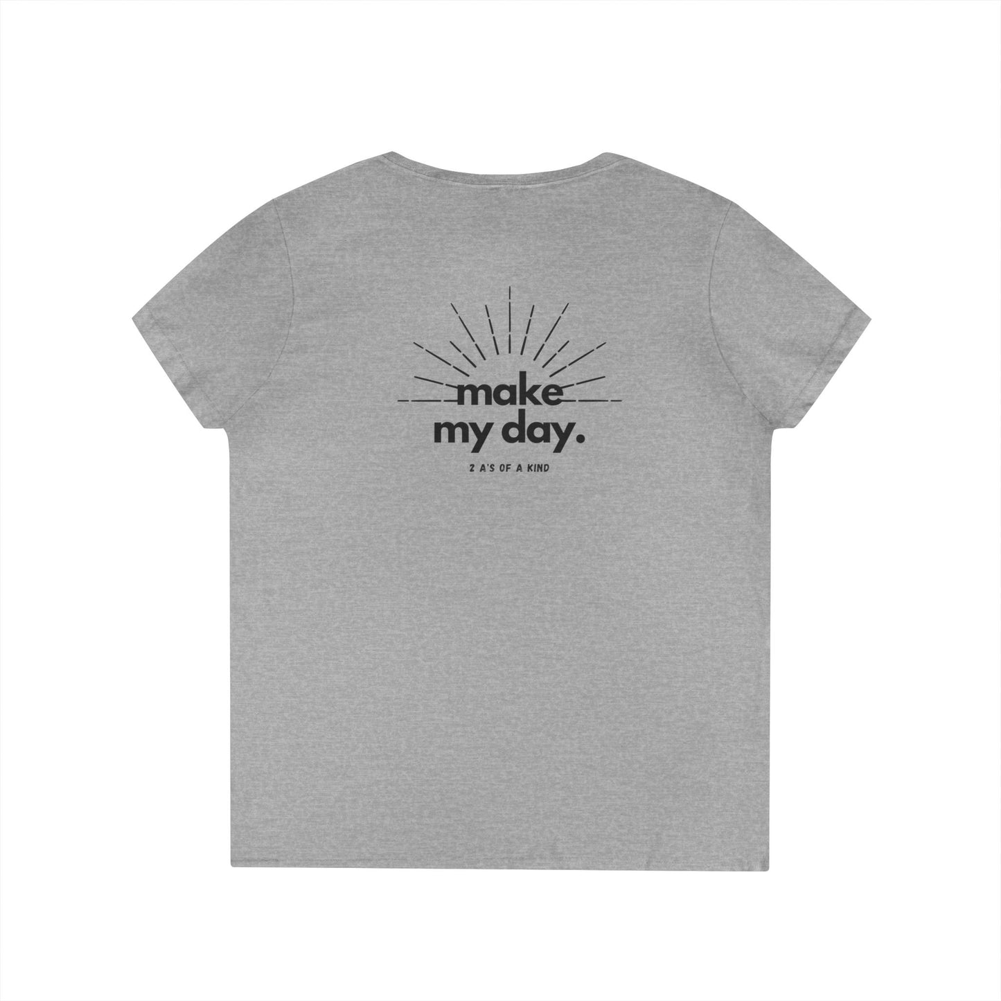 Make My Day - Women's Jersey Short Sleeve Deep V-Neck Tee