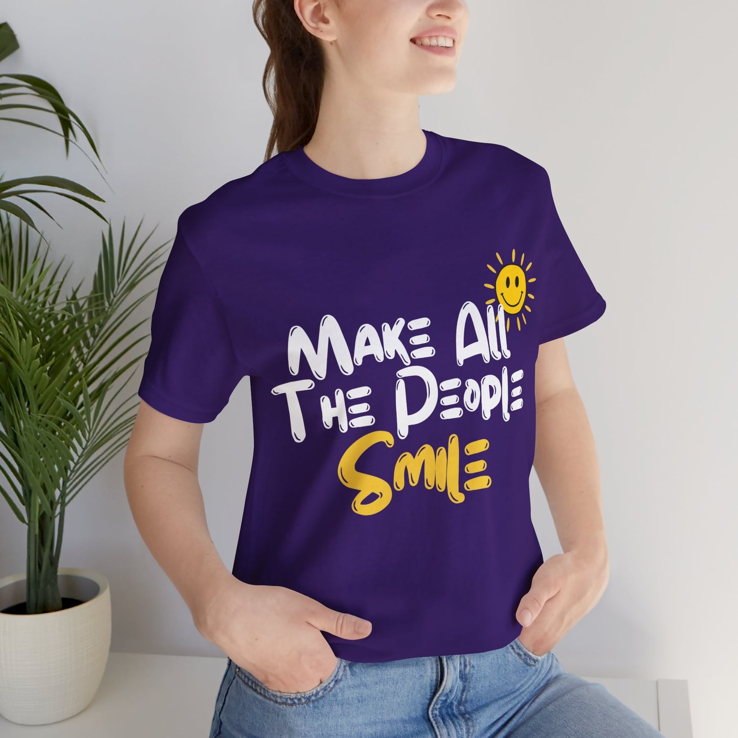 Make All the People Smile - Unisex Jersey Short Sleeve Tee