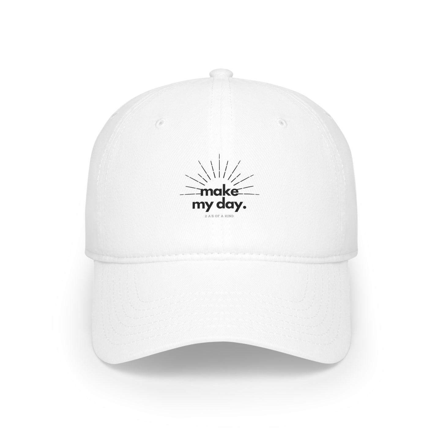 Make My Day - Low Profile Baseball Cap