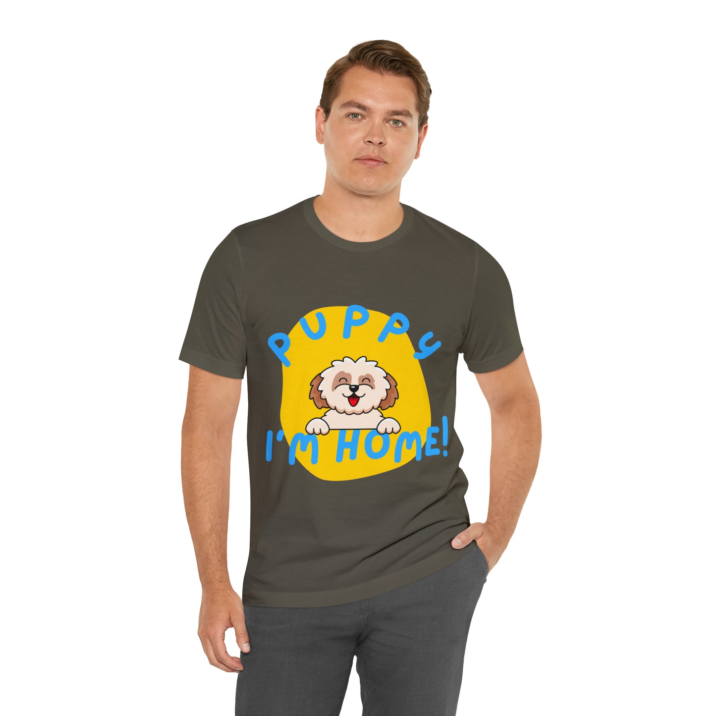 Puppy I'm Home - Unisex Jersey Short Sleeve Tee