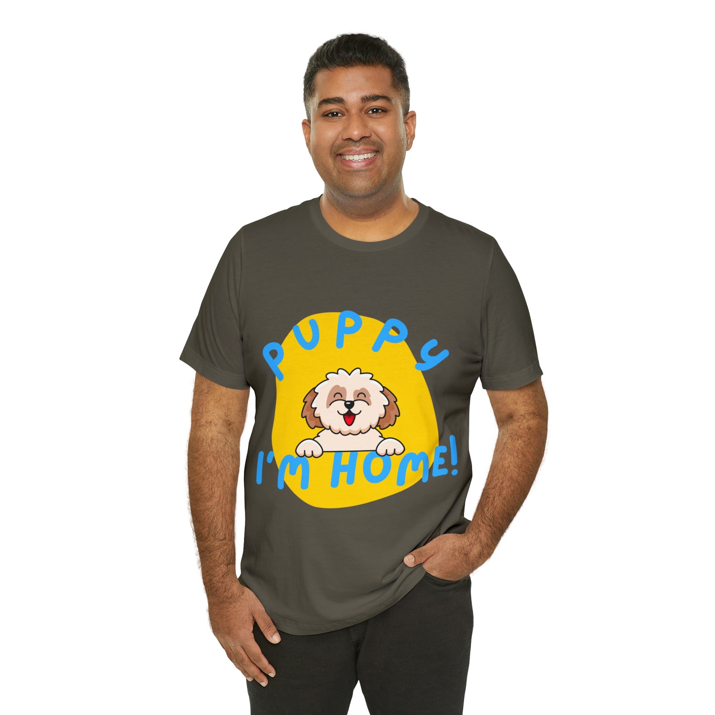 Puppy I'm Home - Unisex Jersey Short Sleeve Tee