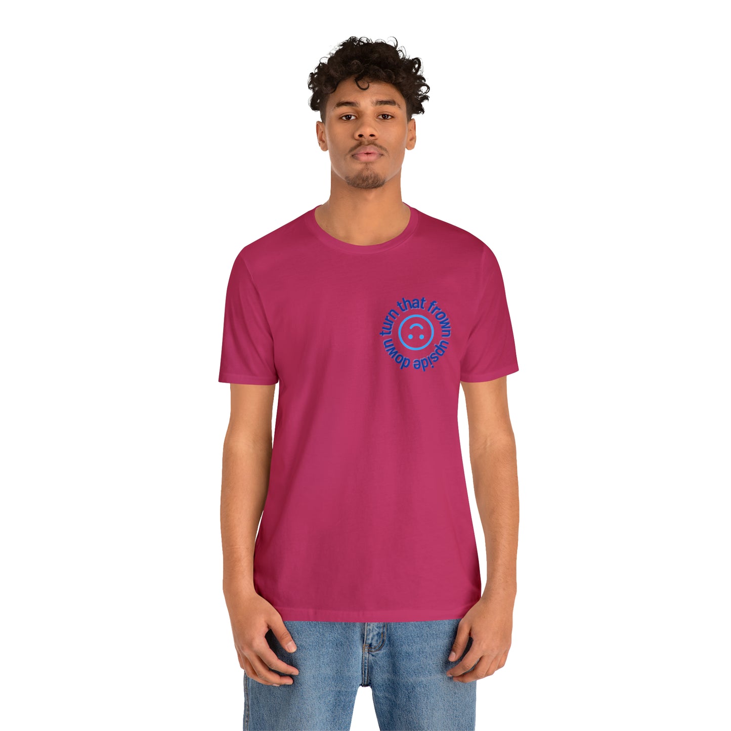 Turn That Frown Upside Down - Unisex Jersey Short Sleeve Tee