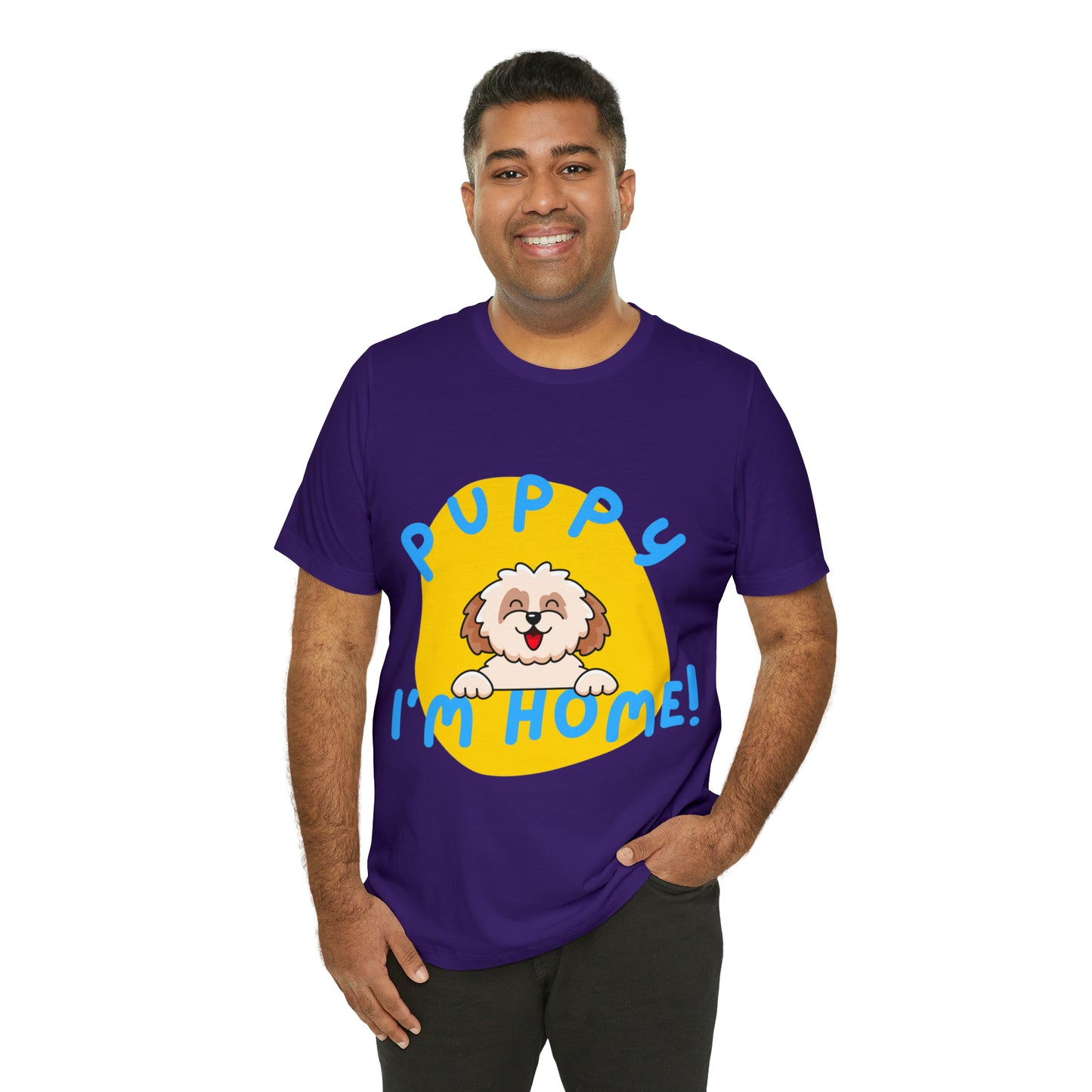 Puppy I'm Home - Unisex Jersey Short Sleeve Tee