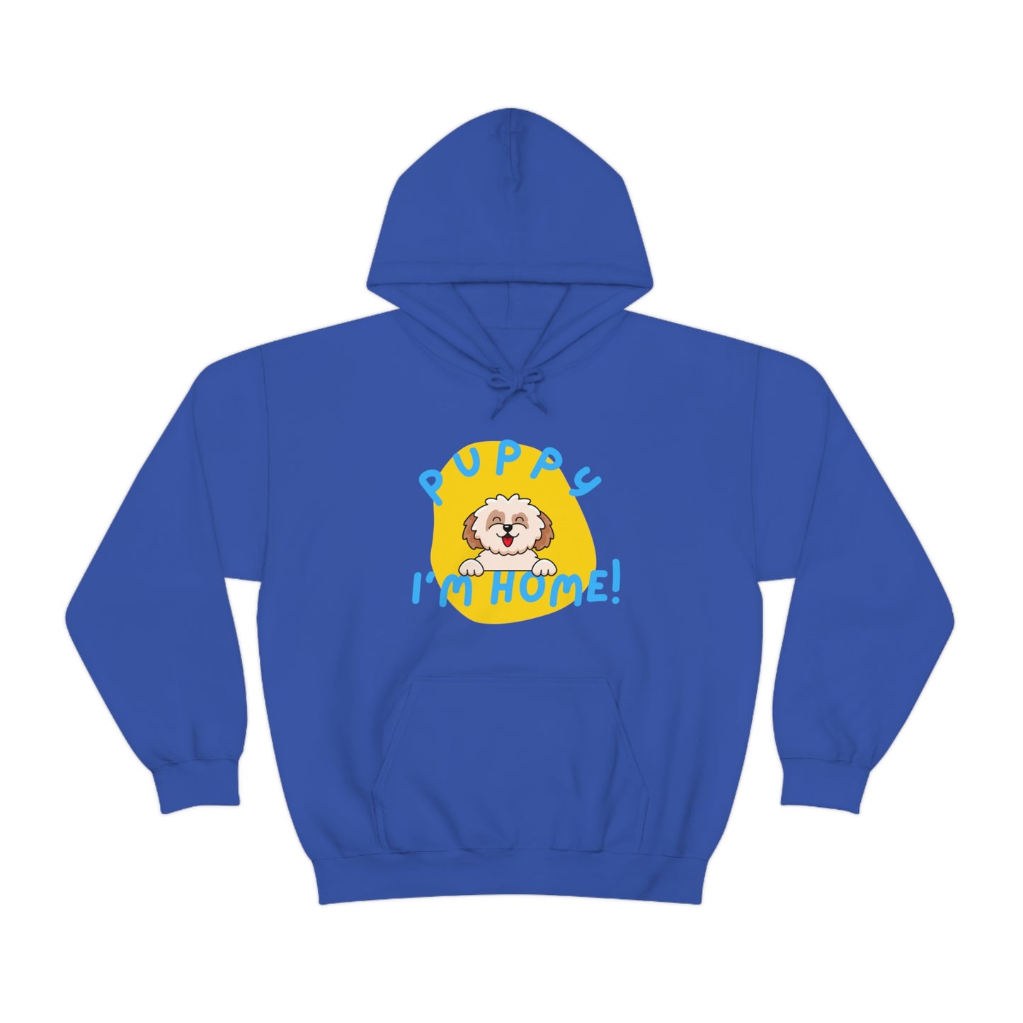 Puppy I'm Home - Unisex Heavy Blend™ Hooded Sweatshirt
