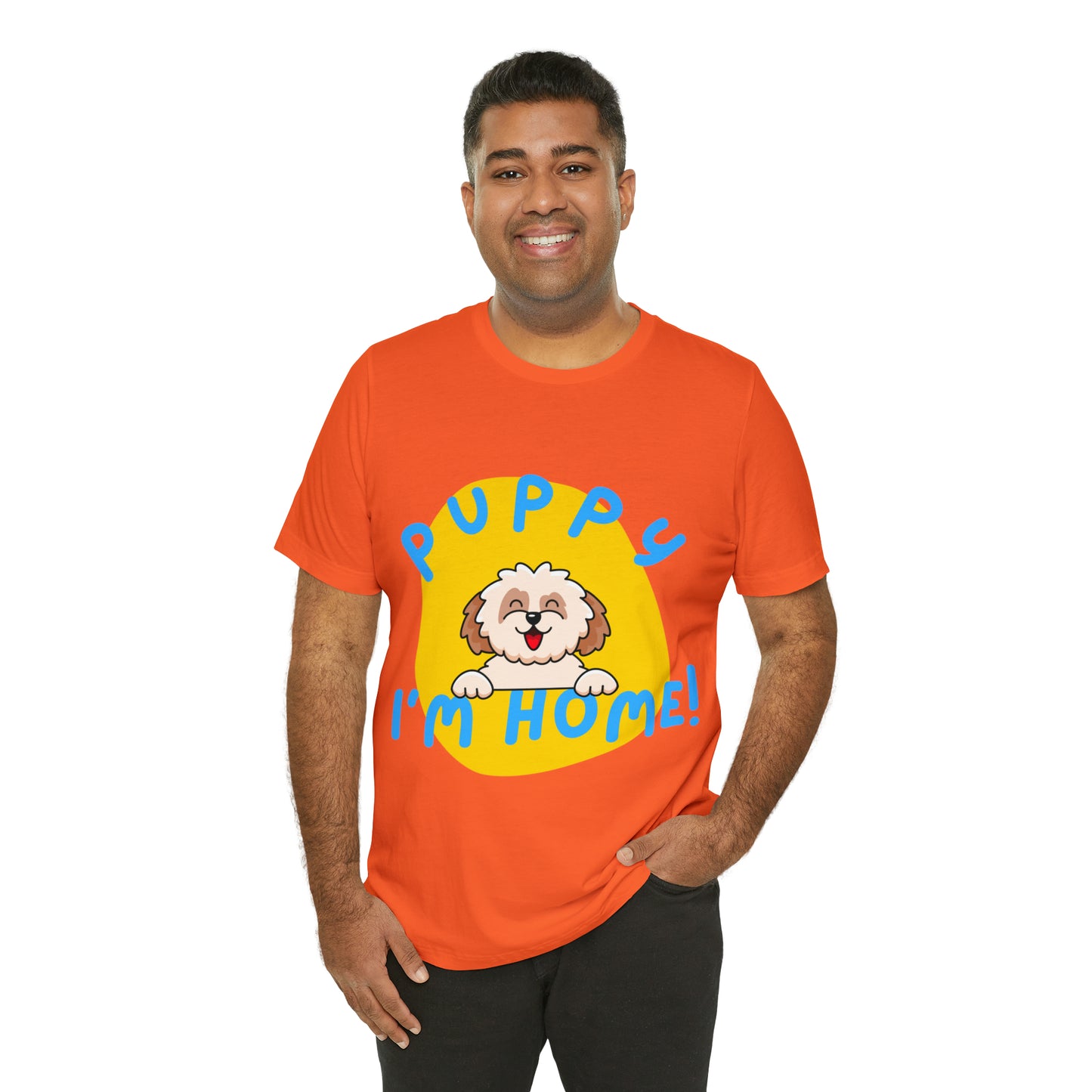 Puppy I'm Home - Unisex Jersey Short Sleeve Tee
