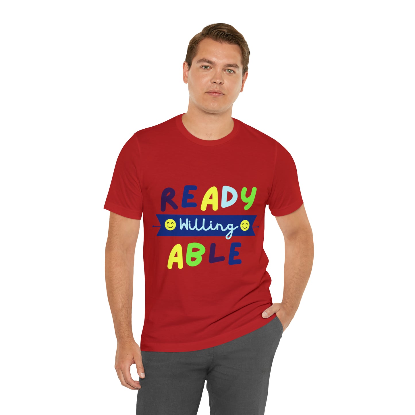 Ready Willing Able - Unisex Jersey Short Sleeve Tee
