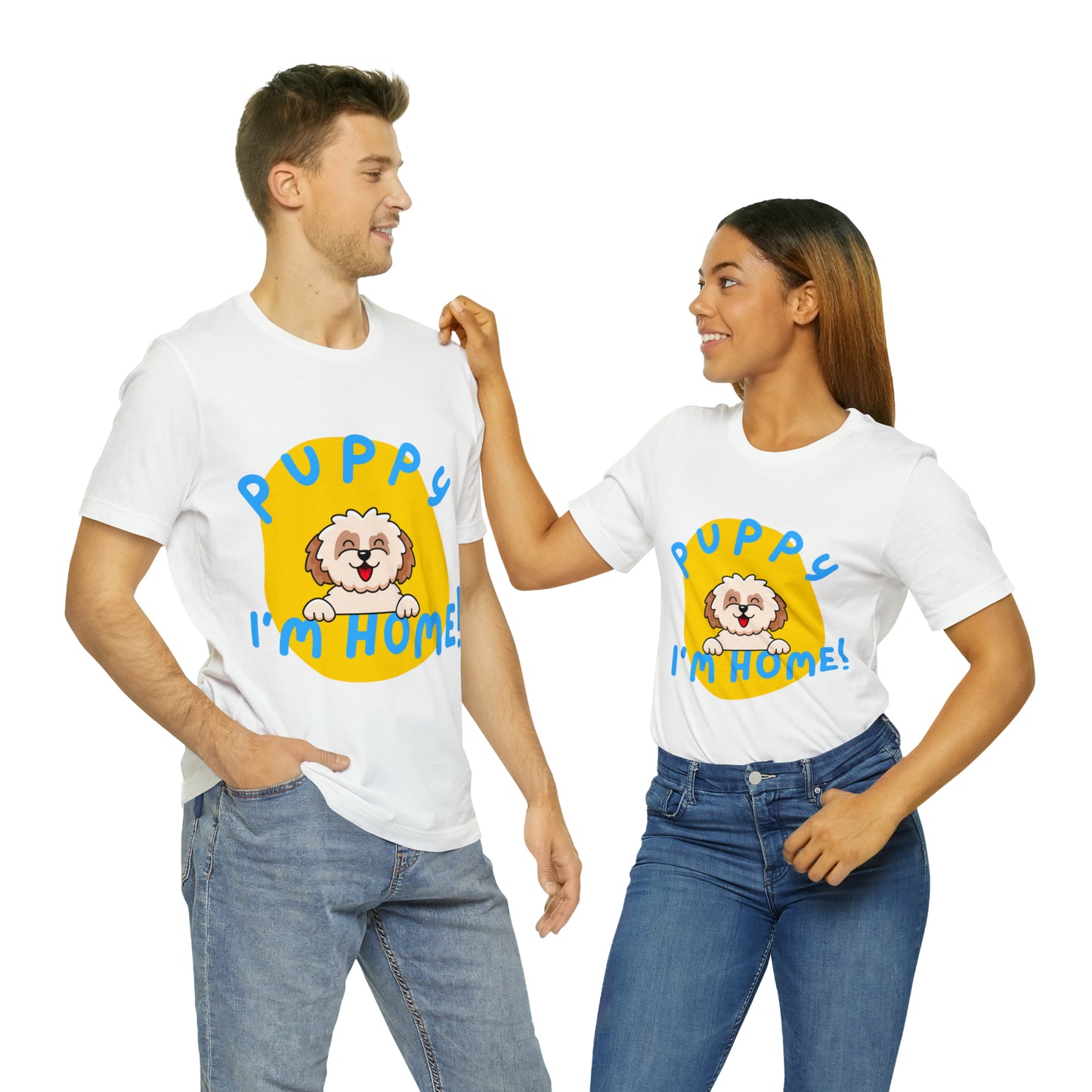 Puppy I'm Home - Unisex Jersey Short Sleeve Tee