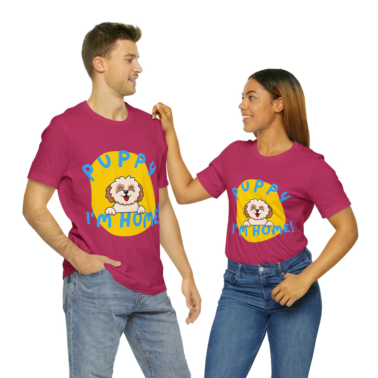 Puppy I'm Home - Unisex Jersey Short Sleeve Tee