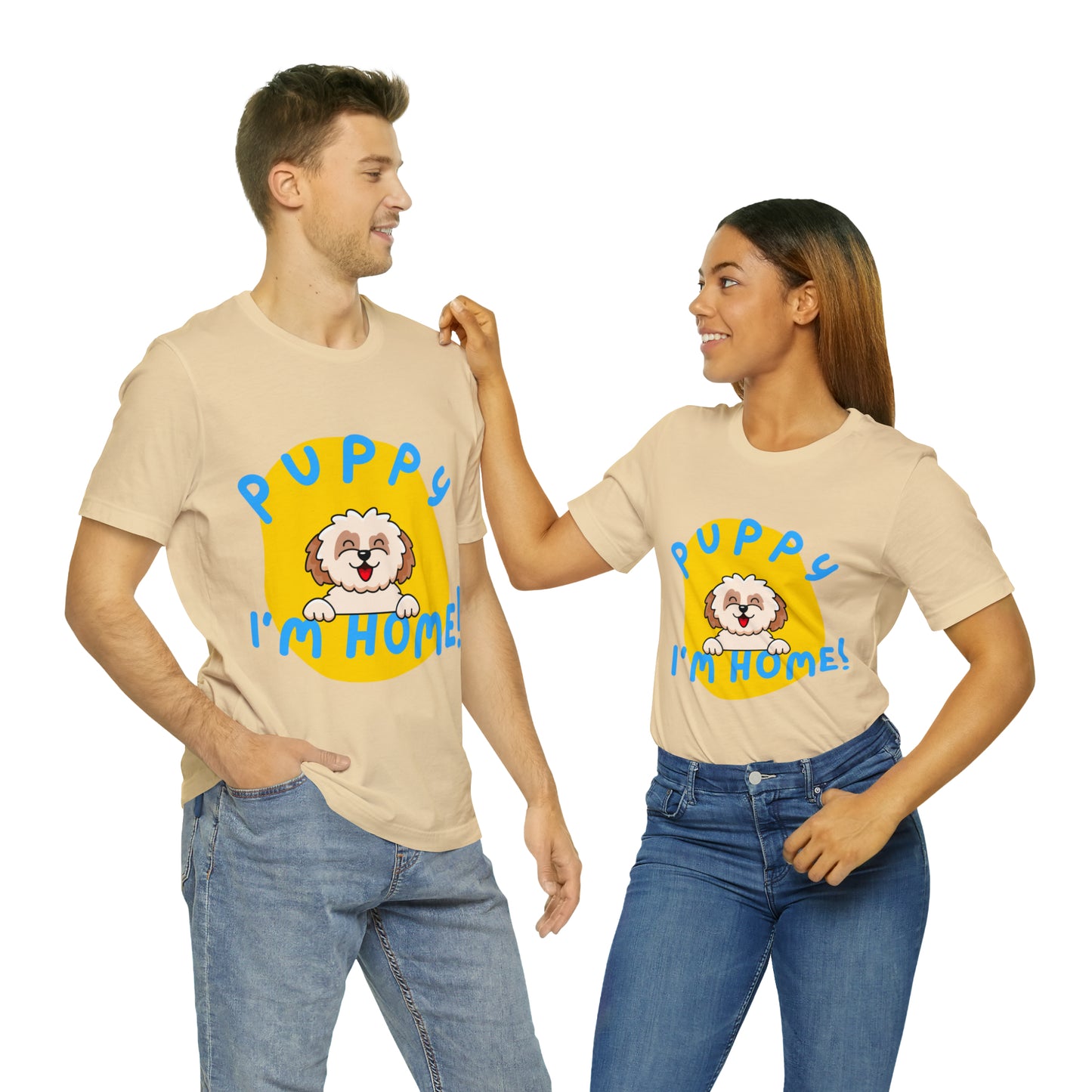 Puppy I'm Home - Unisex Jersey Short Sleeve Tee