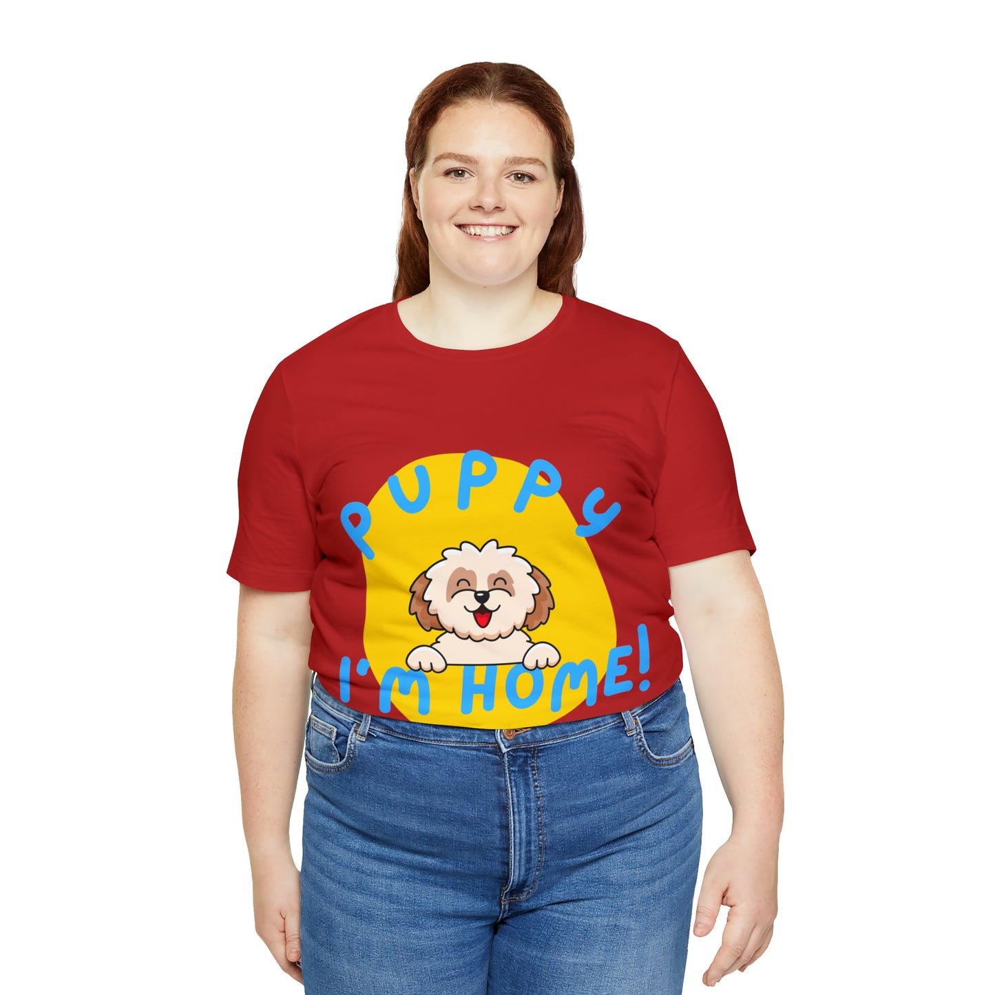 Puppy I'm Home - Unisex Jersey Short Sleeve Tee