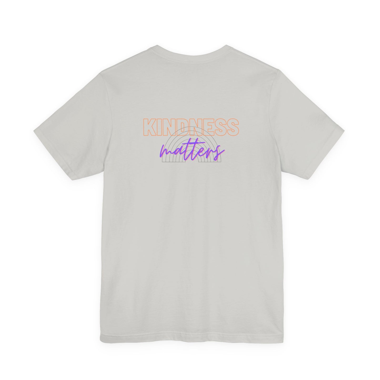 Kindness Matters - Unisex Jersey Short Sleeve Tee
