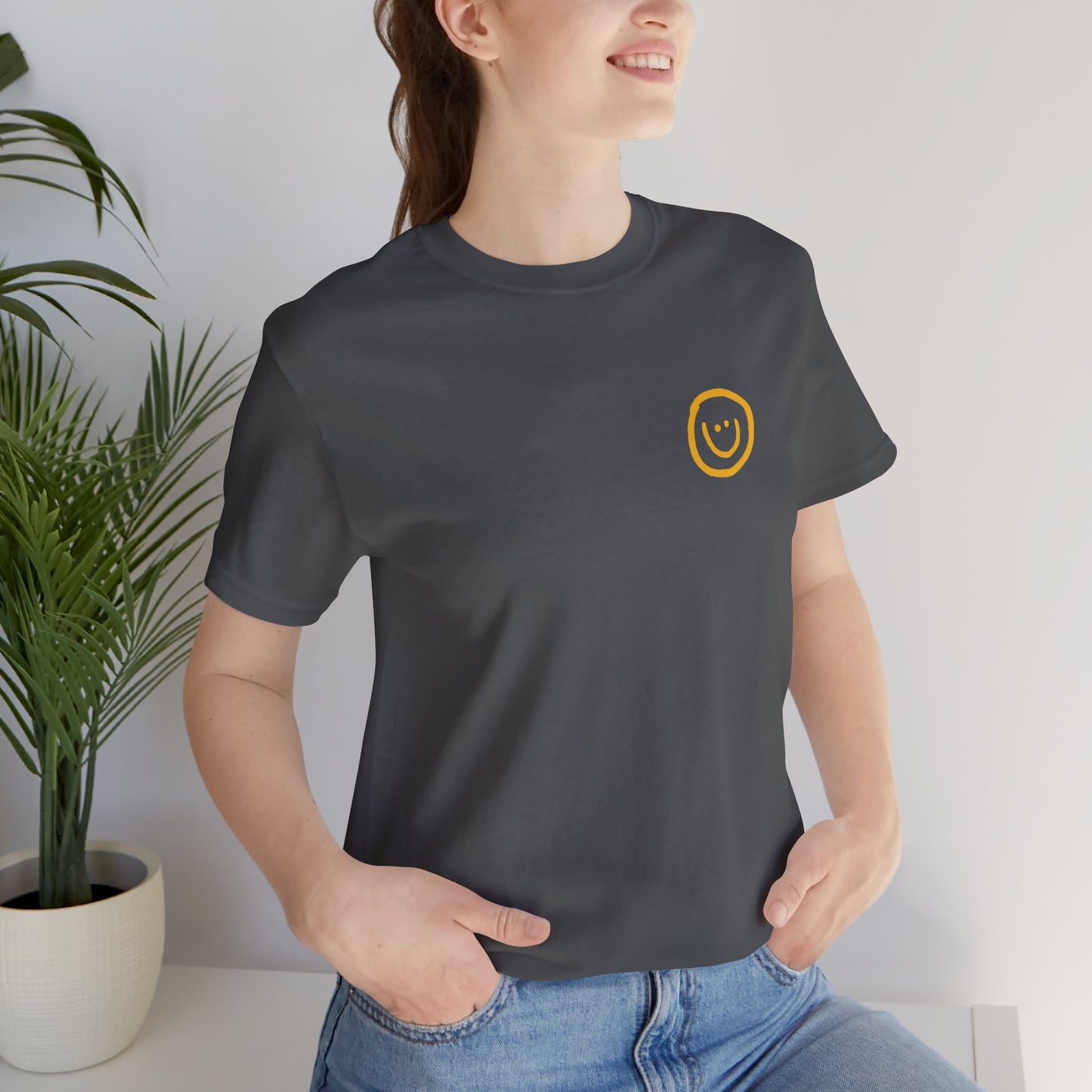 Make All The People Smile - Unisex Jersey Short Sleeve Tee