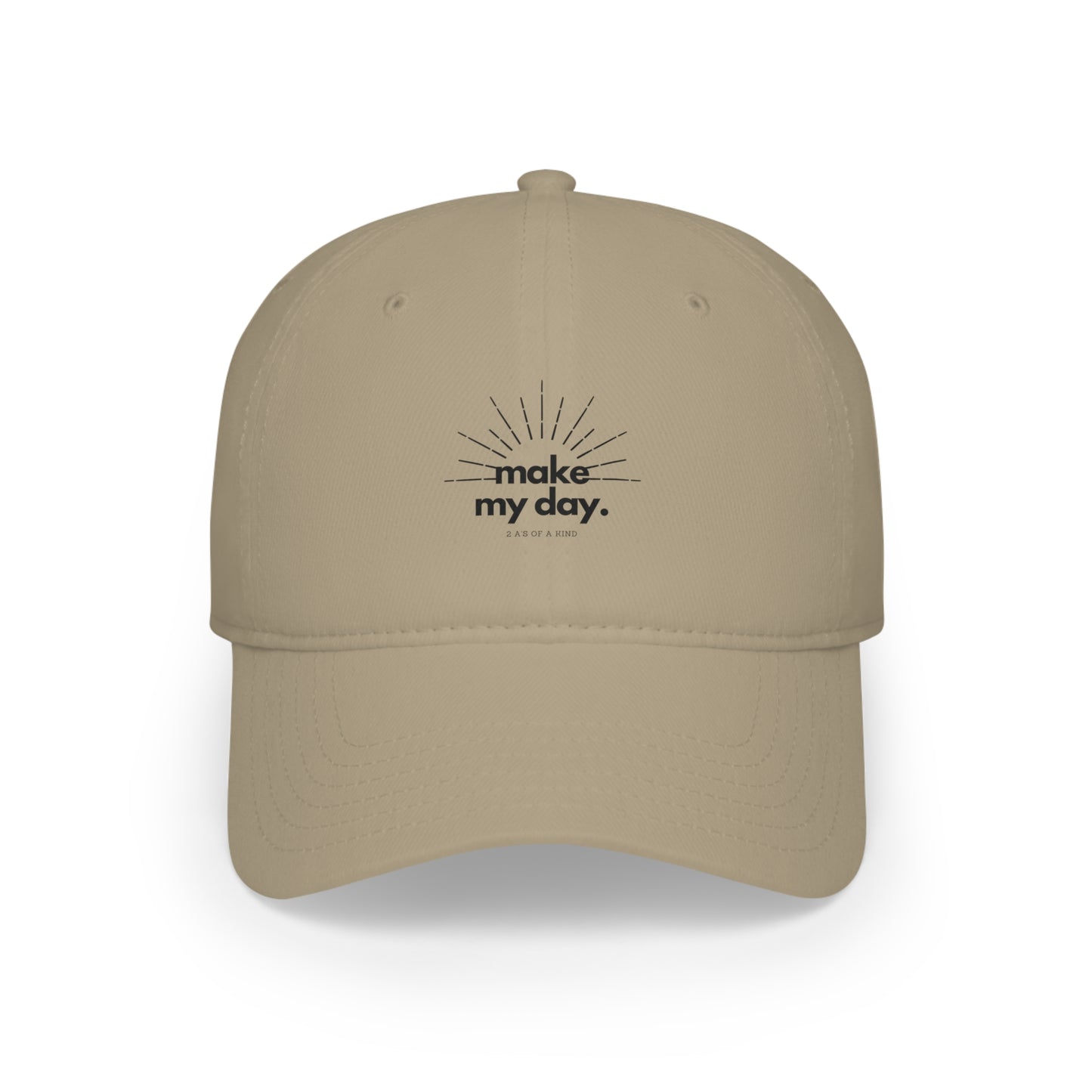 Make My Day - Low Profile Baseball Cap