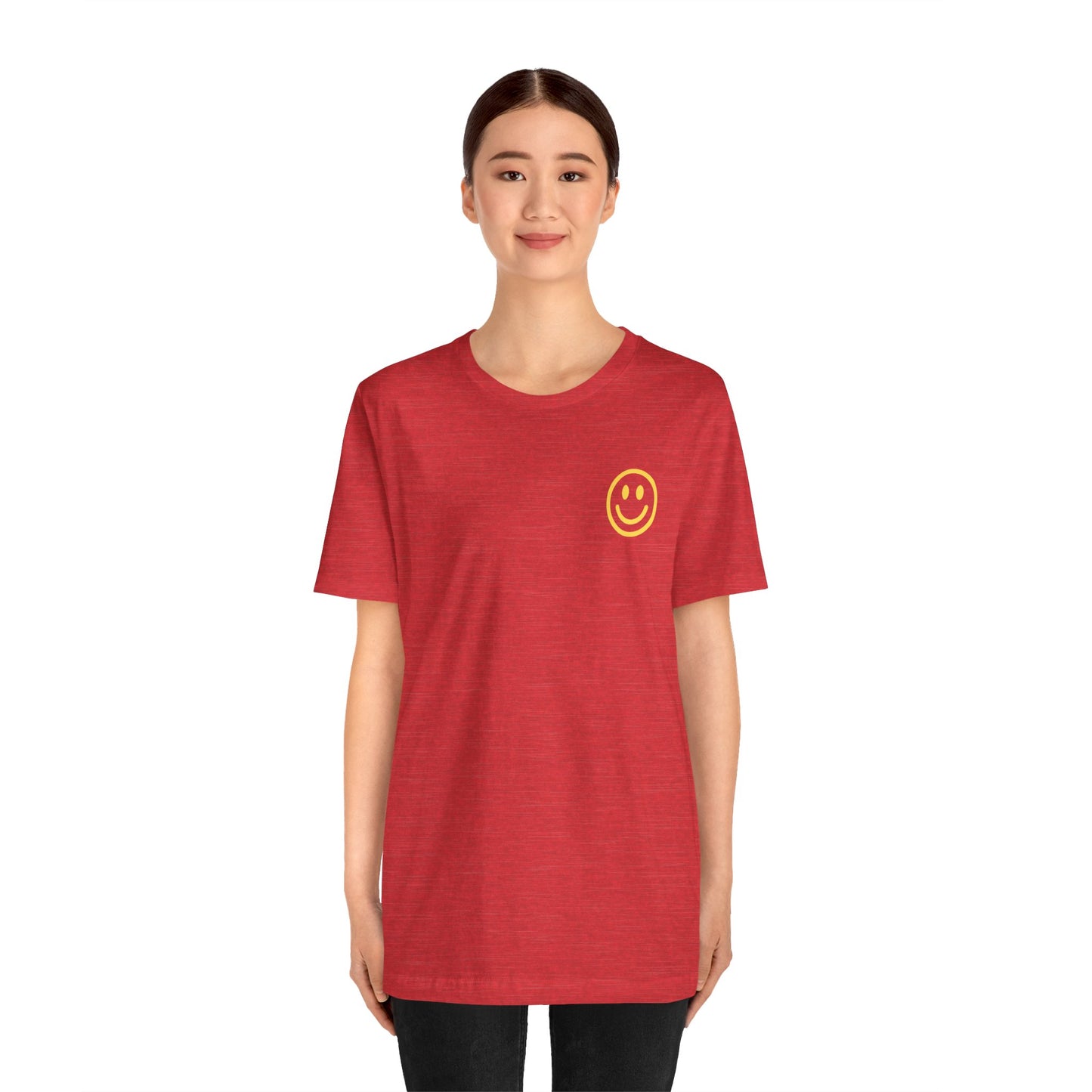 Have A Good Day - Unisex Jersey Short Sleeve Tee