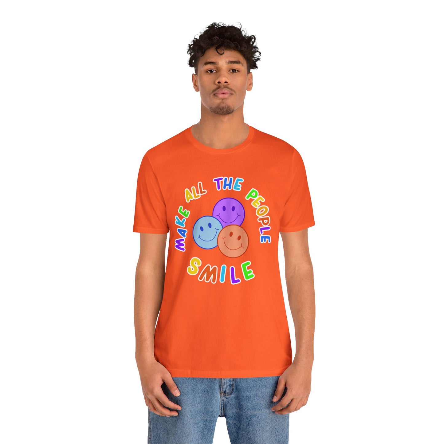 Make All The People Smile - Unisex Adult Tee