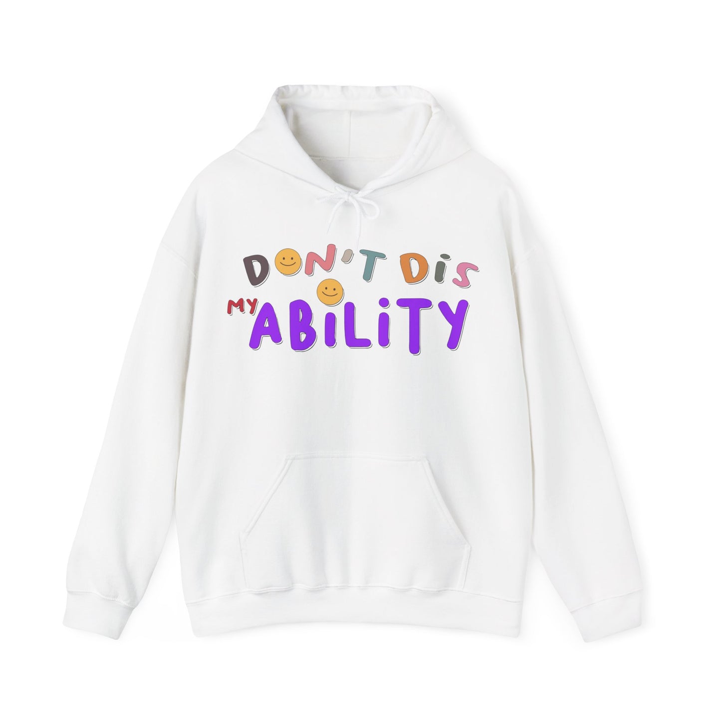 Don't Dis My Ability - Unisex Heavy Blend™ Hooded Sweatshirt