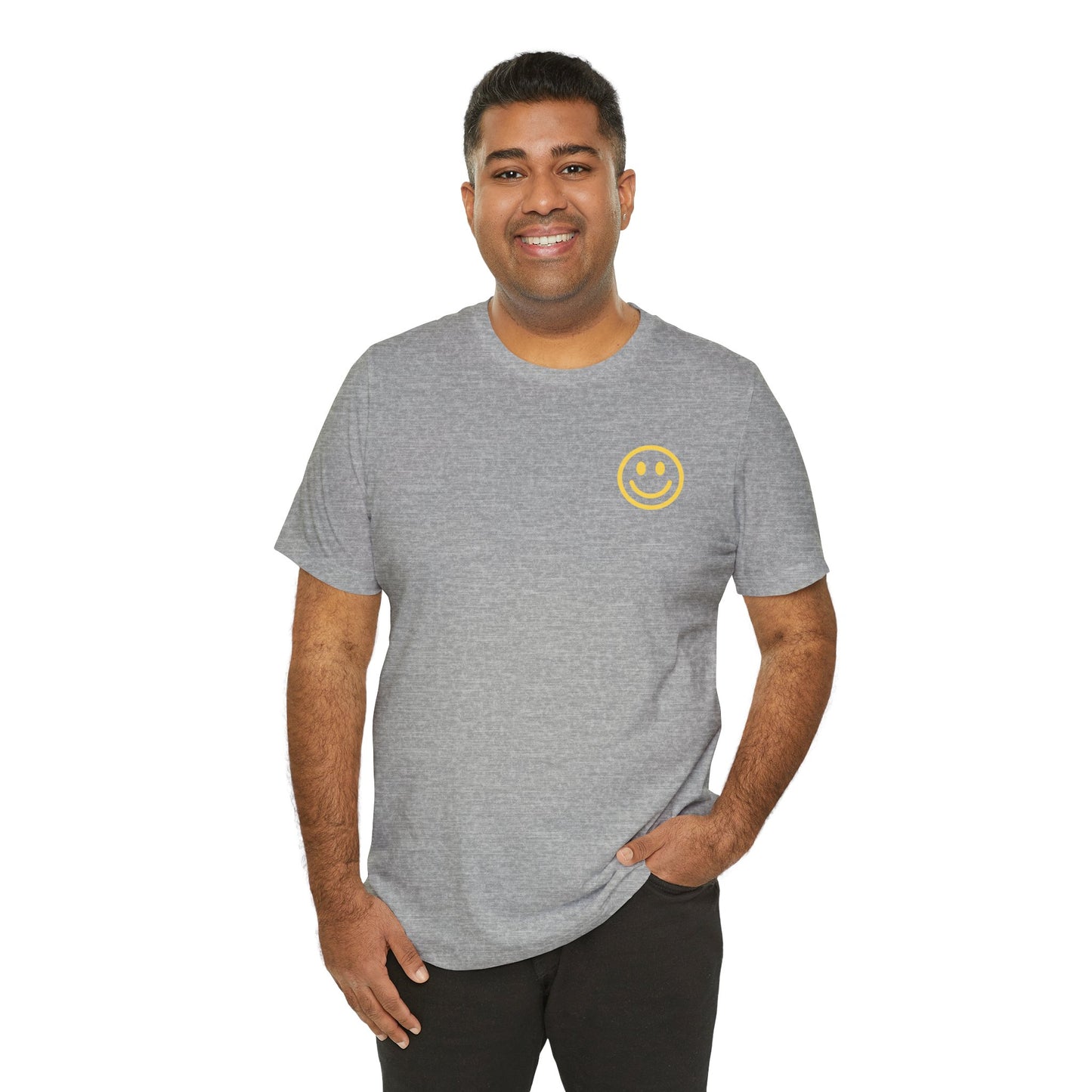 Have A Good Day - Unisex Jersey Short Sleeve Tee