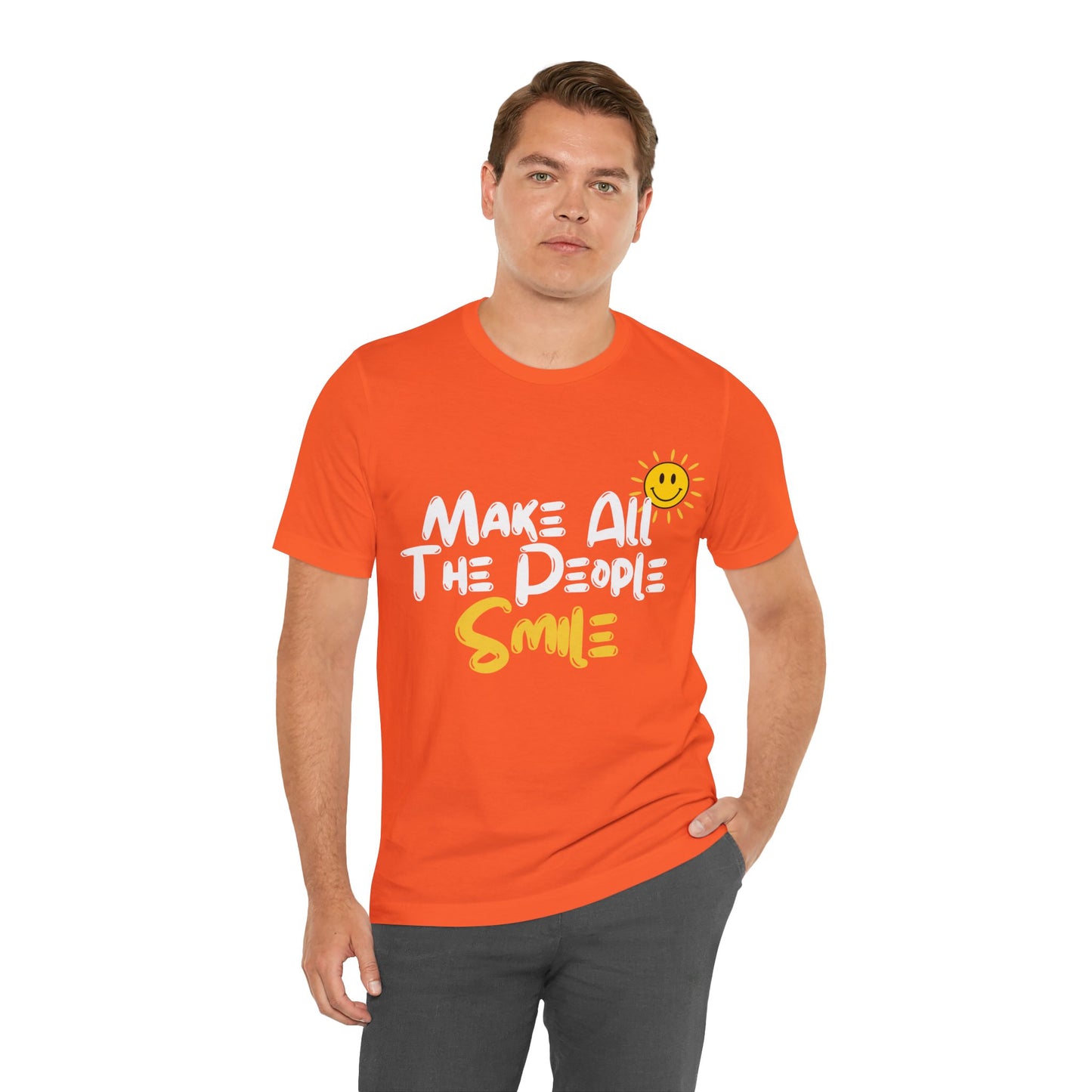 Make All the People Smile - Unisex Jersey Short Sleeve Tee
