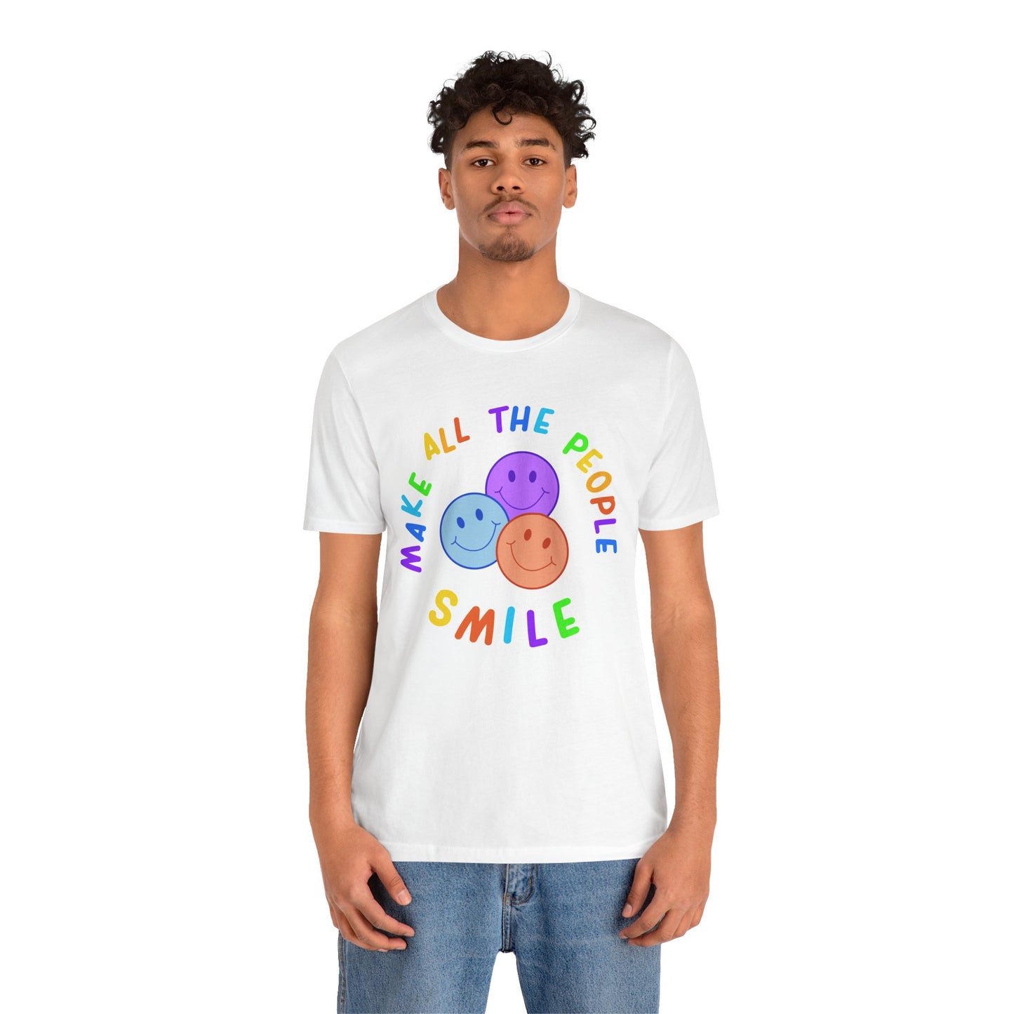 Make All The People Smile - Unisex Adult Tee