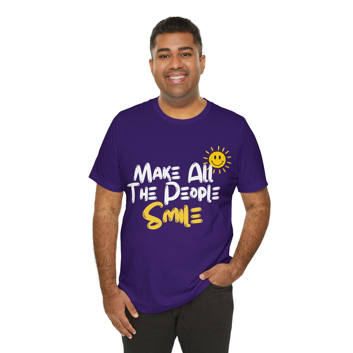 Make All the People Smile - Unisex Jersey Short Sleeve Tee