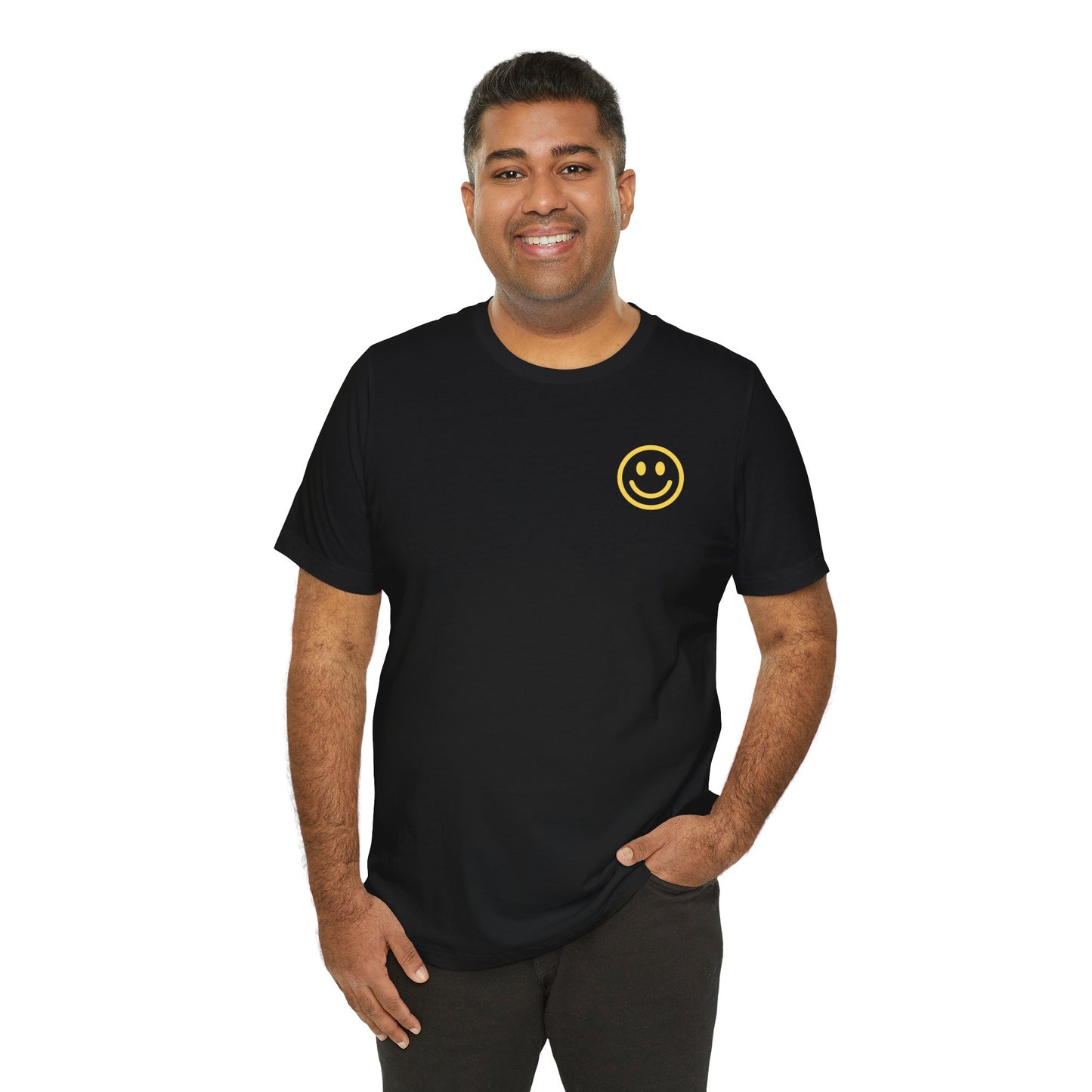 Have A Good Day - Unisex Jersey Short Sleeve Tee