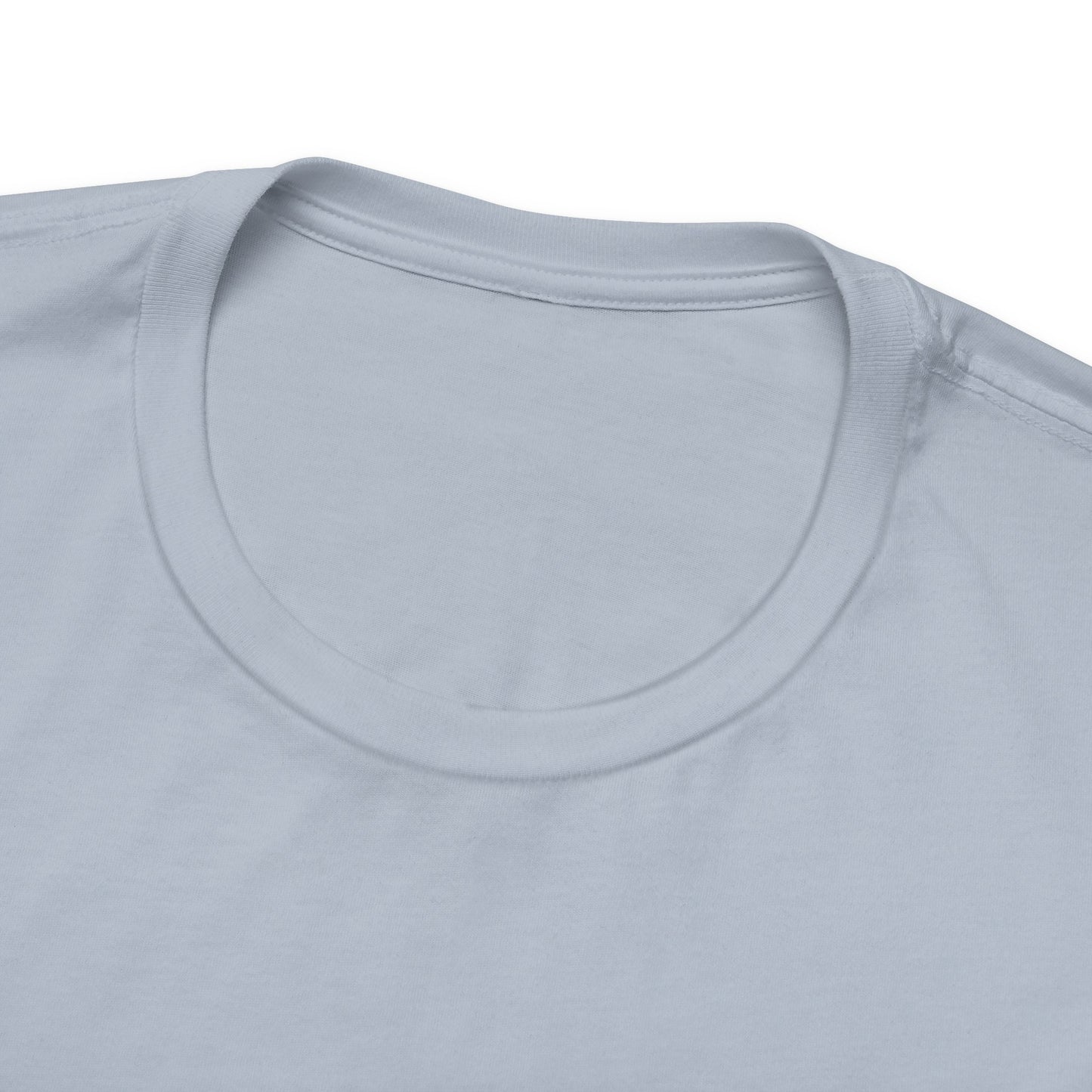 Have A Good Day - Unisex Jersey Short Sleeve Tee