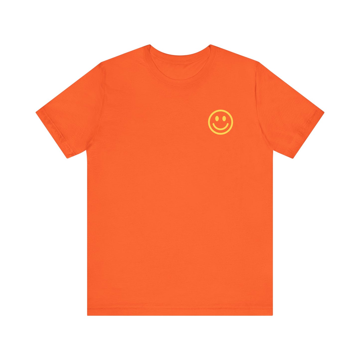 Have A Good Day - Unisex Jersey Short Sleeve Tee