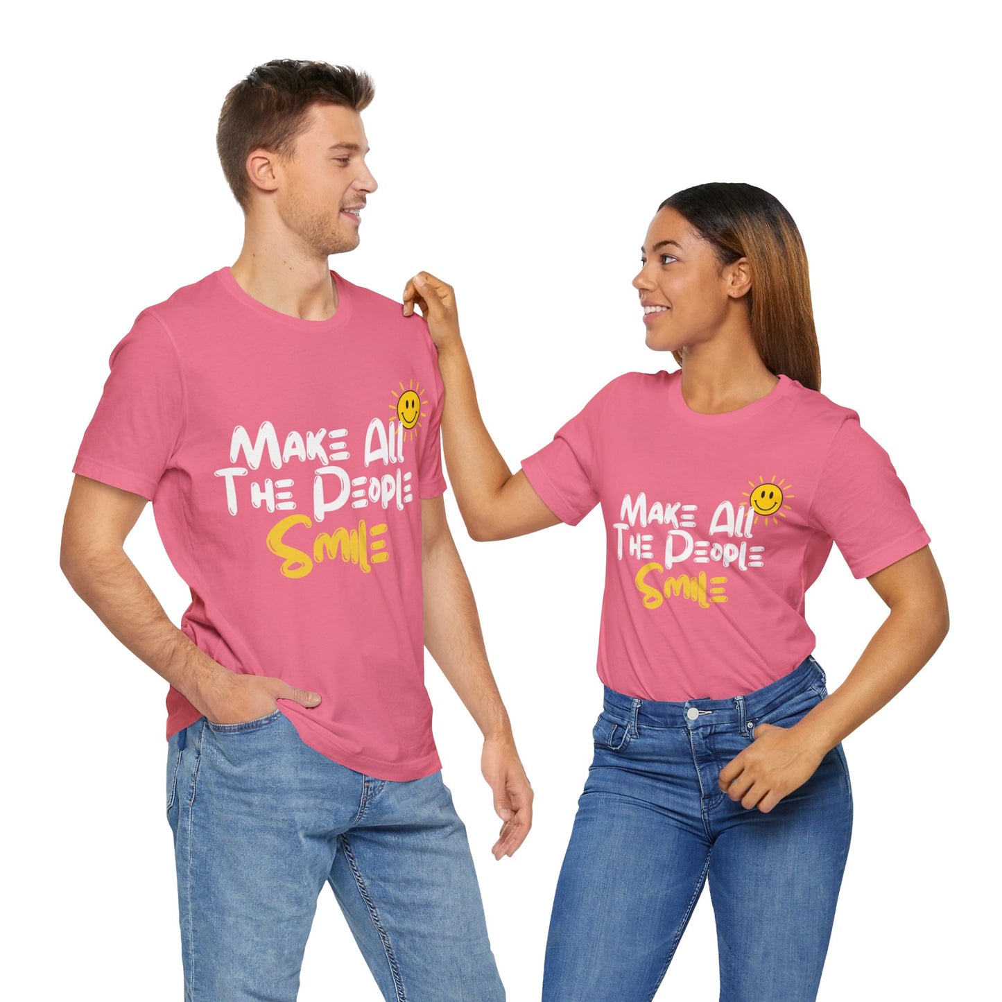 Make All the People Smile - Unisex Jersey Short Sleeve Tee