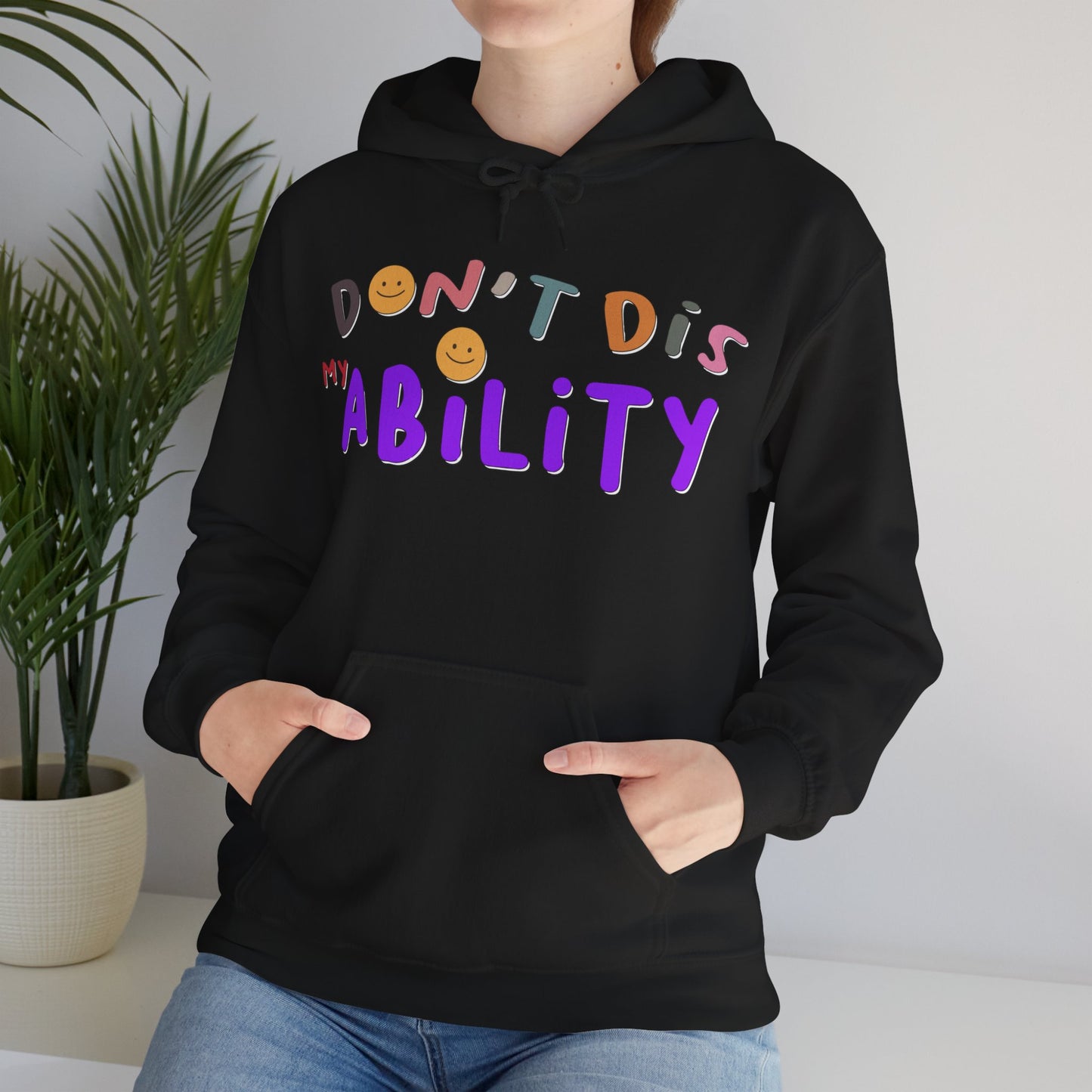 Don't Dis My Ability - Unisex Heavy Blend™ Hooded Sweatshirt
