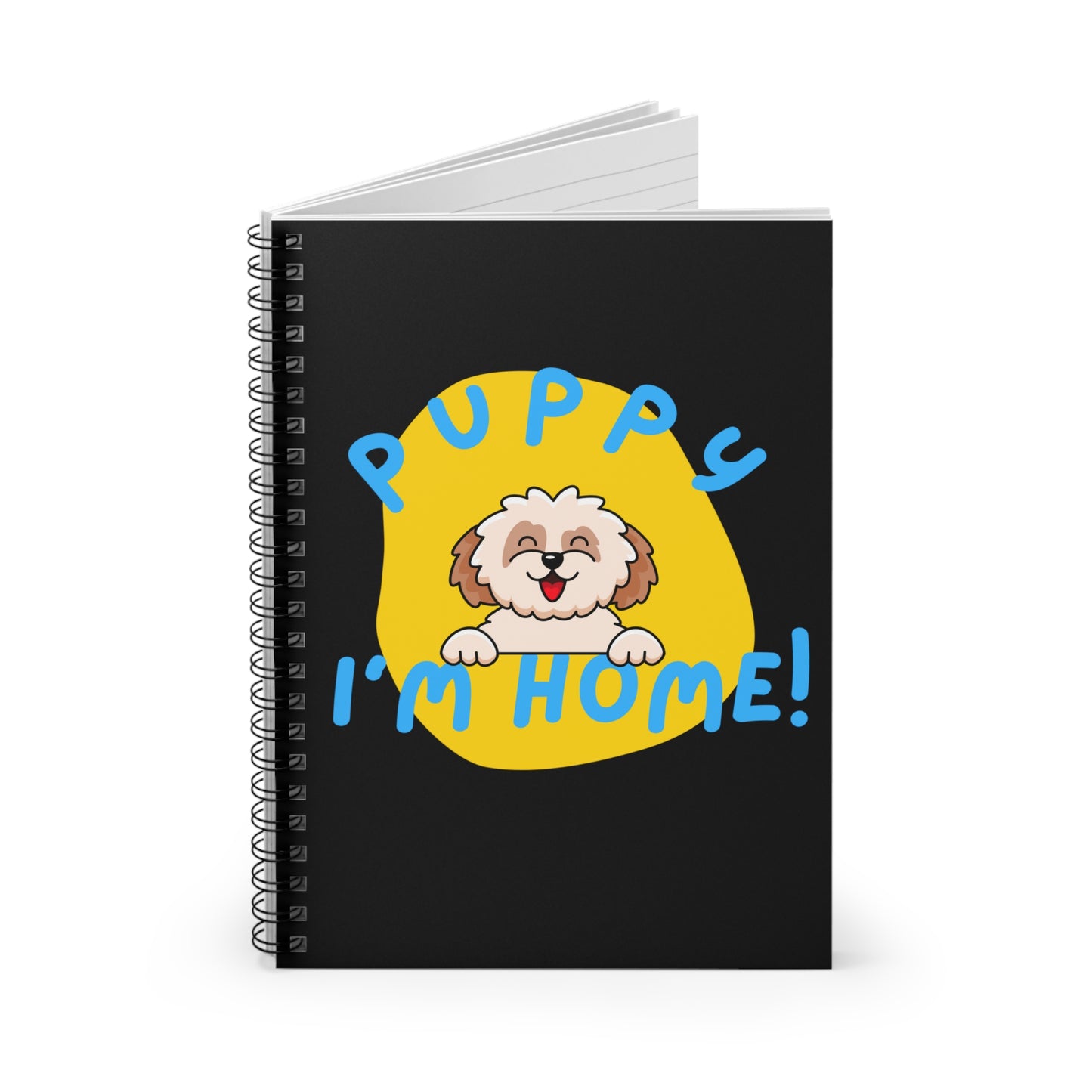 Puppy I'm Home - Ruled Line