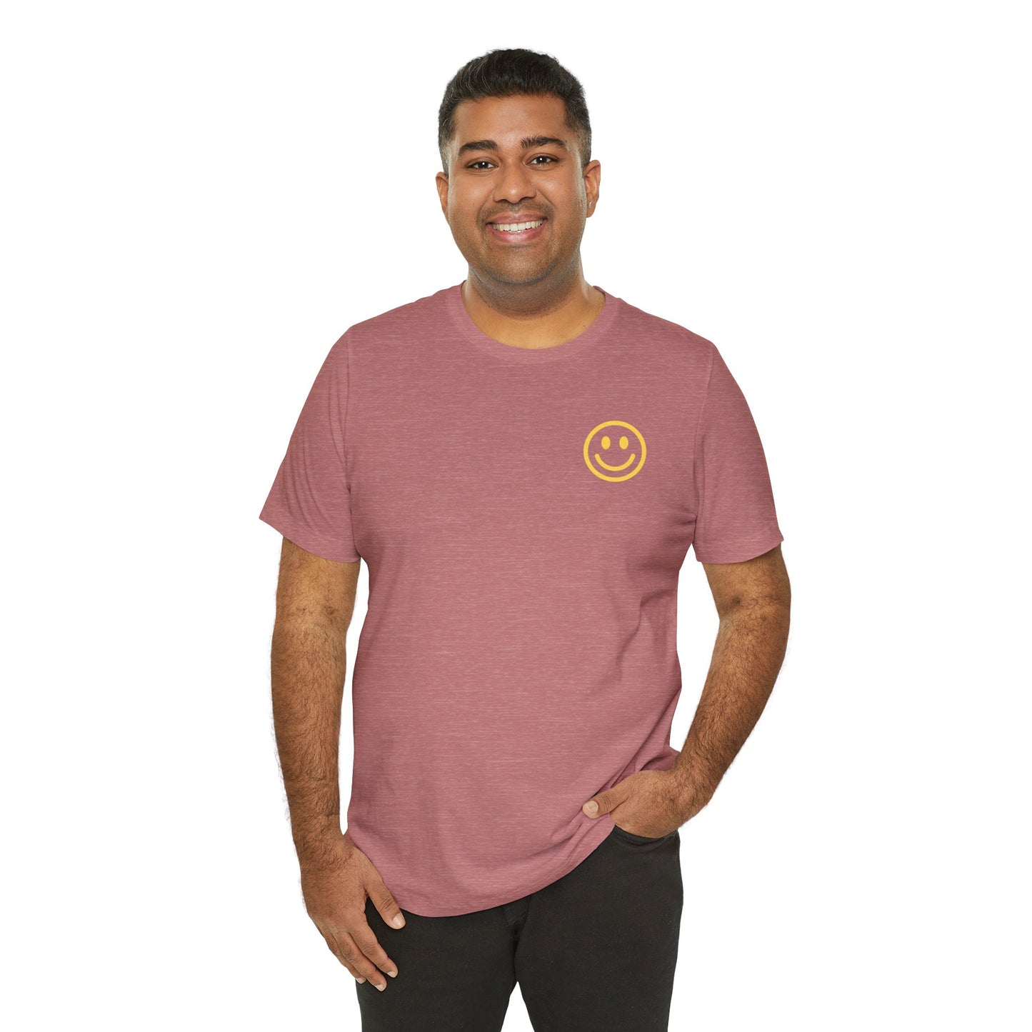 Have A Good Day - Unisex Jersey Short Sleeve Tee