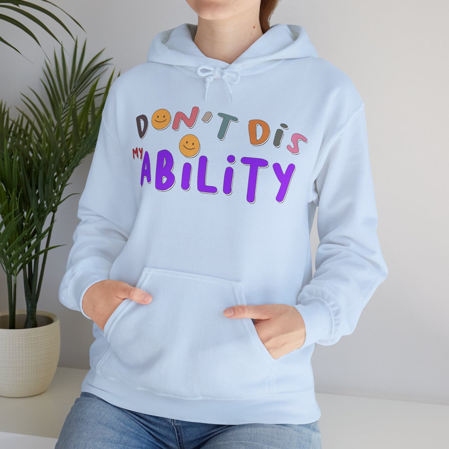 Don't Dis My Ability - Unisex Heavy Blend™ Hooded Sweatshirt
