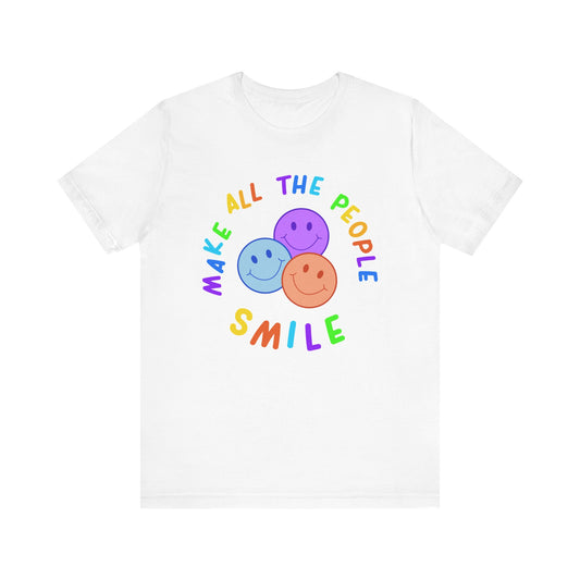 Make All The People Smile - Unisex Adult Tee