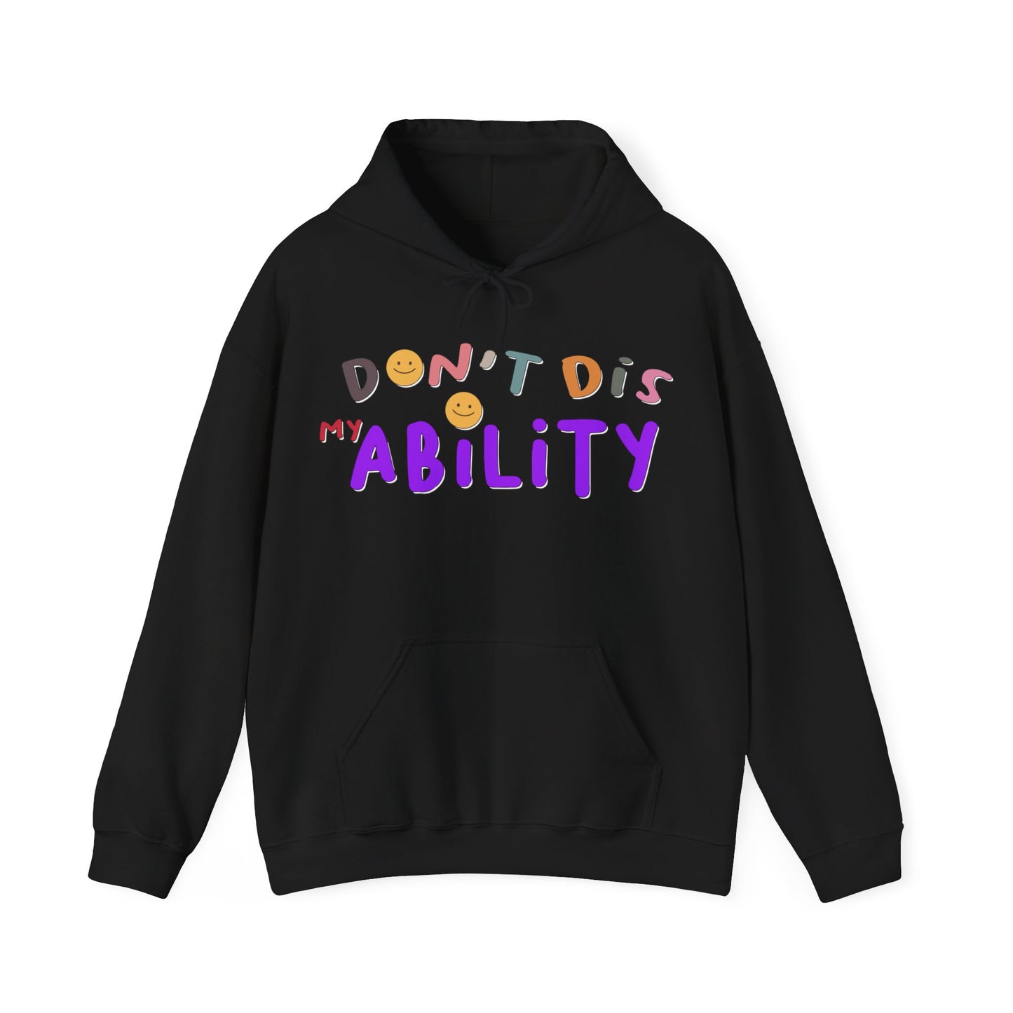 Don't Dis My Ability - Unisex Heavy Blend™ Hooded Sweatshirt