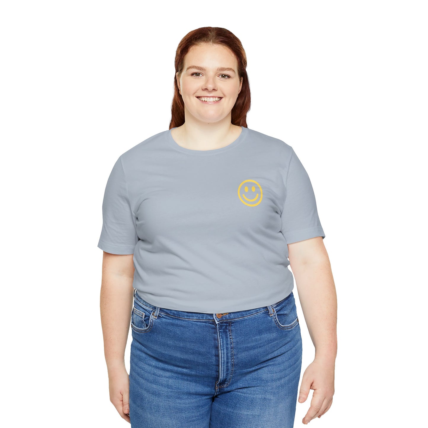 Have A Good Day - Unisex Jersey Short Sleeve Tee