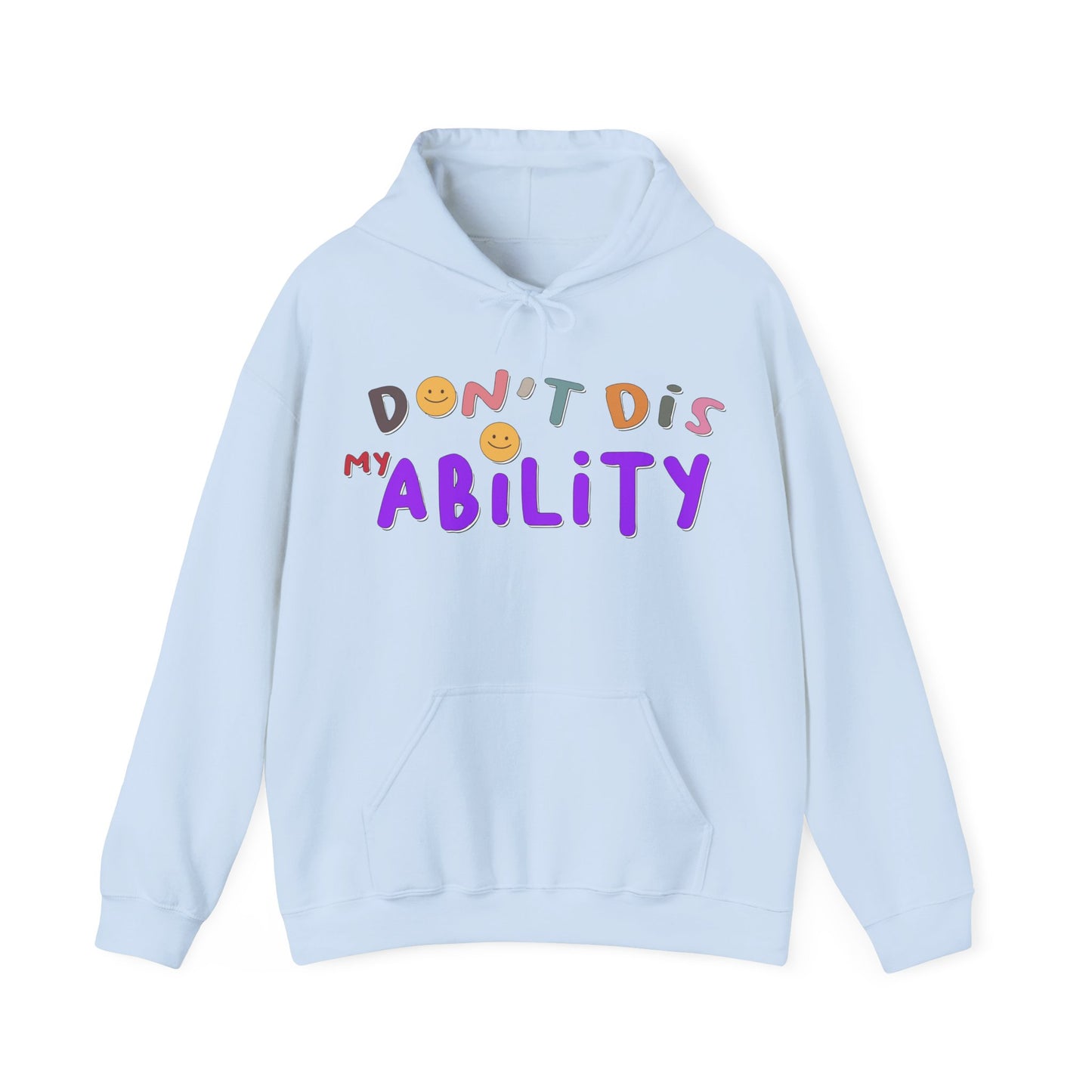 Don't Dis My Ability - Unisex Heavy Blend™ Hooded Sweatshirt