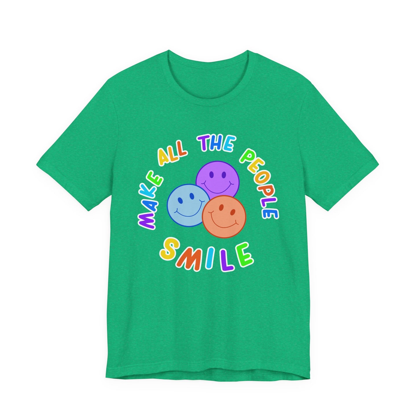 Make All The People Smile - Unisex Adult Tee